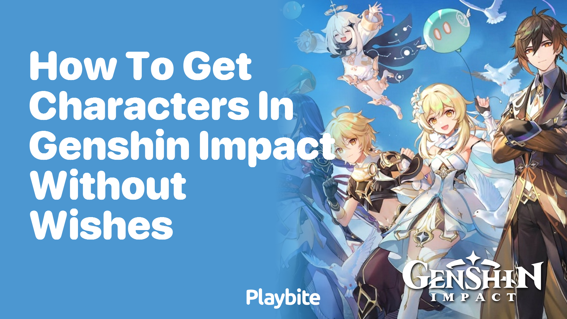 How to Get Characters in Genshin Impact Without Wishes
