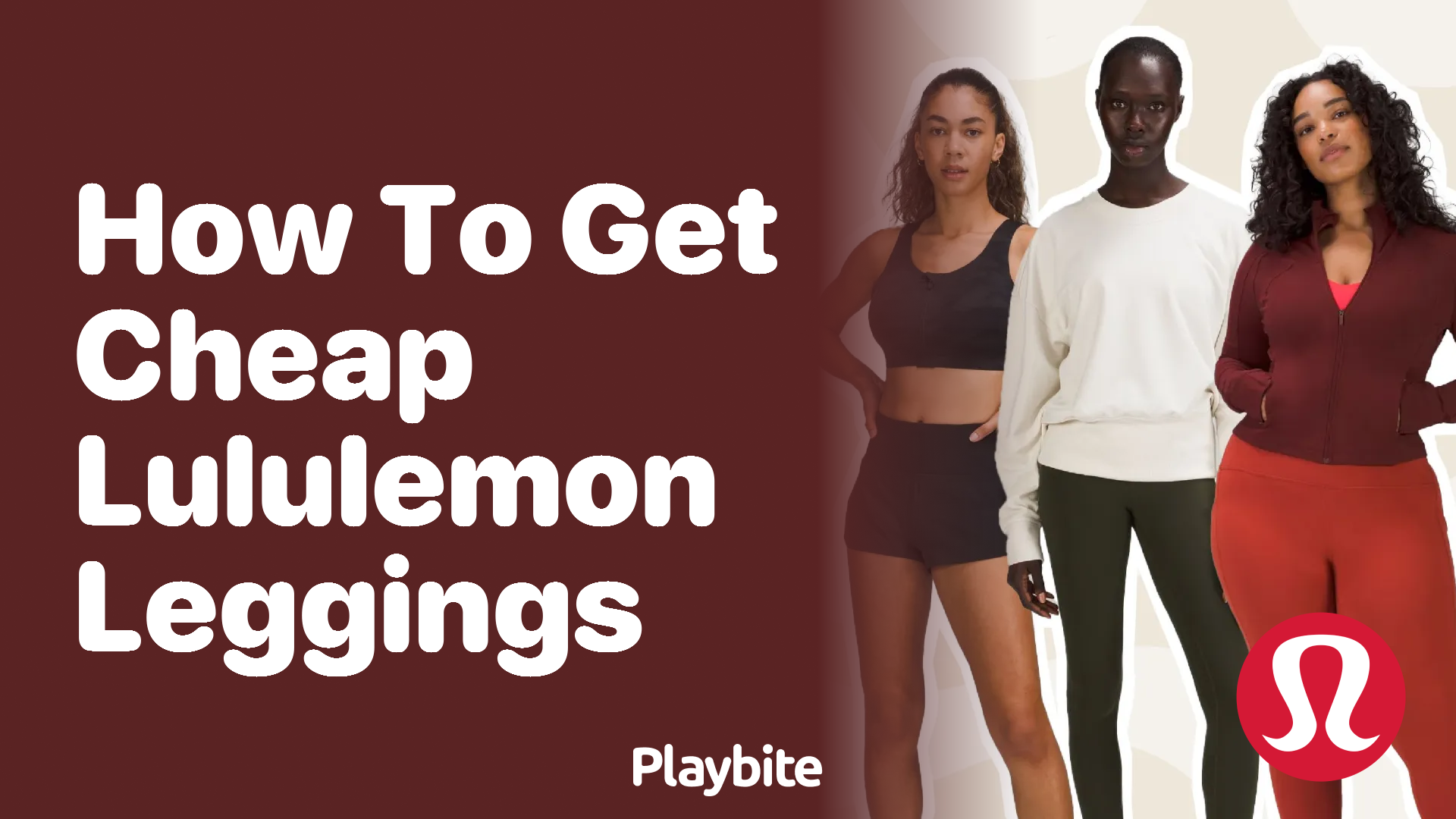 How to Get Lululemon Leggings Cheap - Playbite