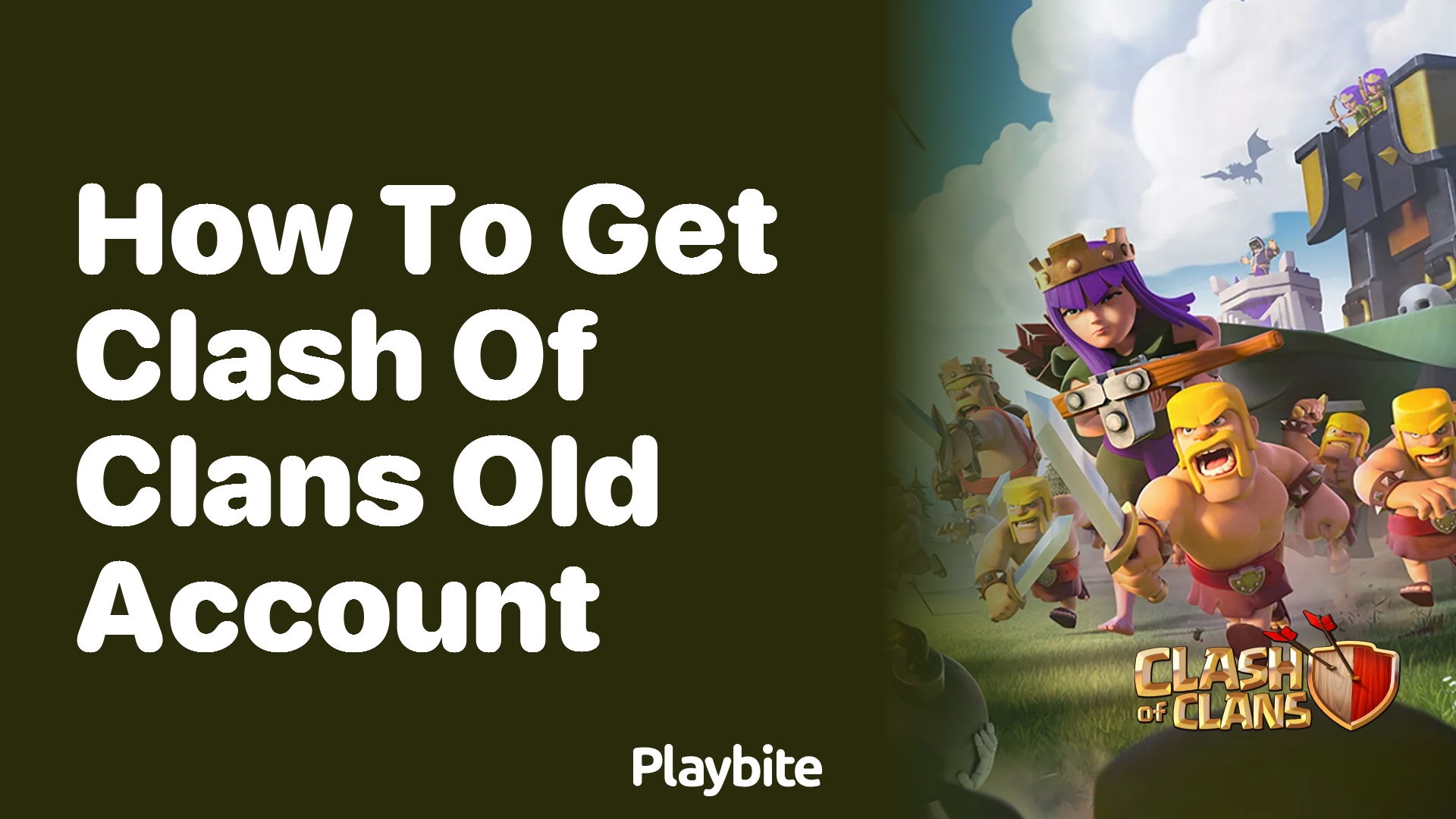How to Retrieve Your Old Clash of Clans Account
