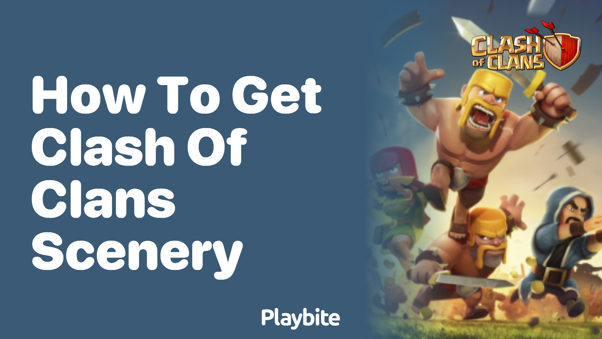 How to Get Clash of Clans Scenery