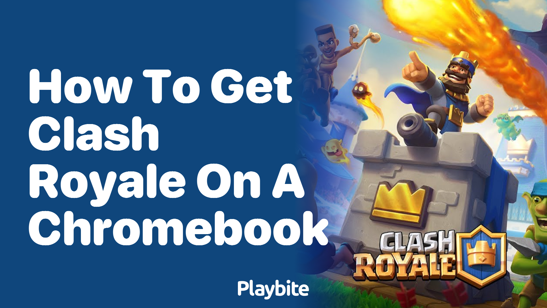 How to Get Clash Royale on a Chromebook