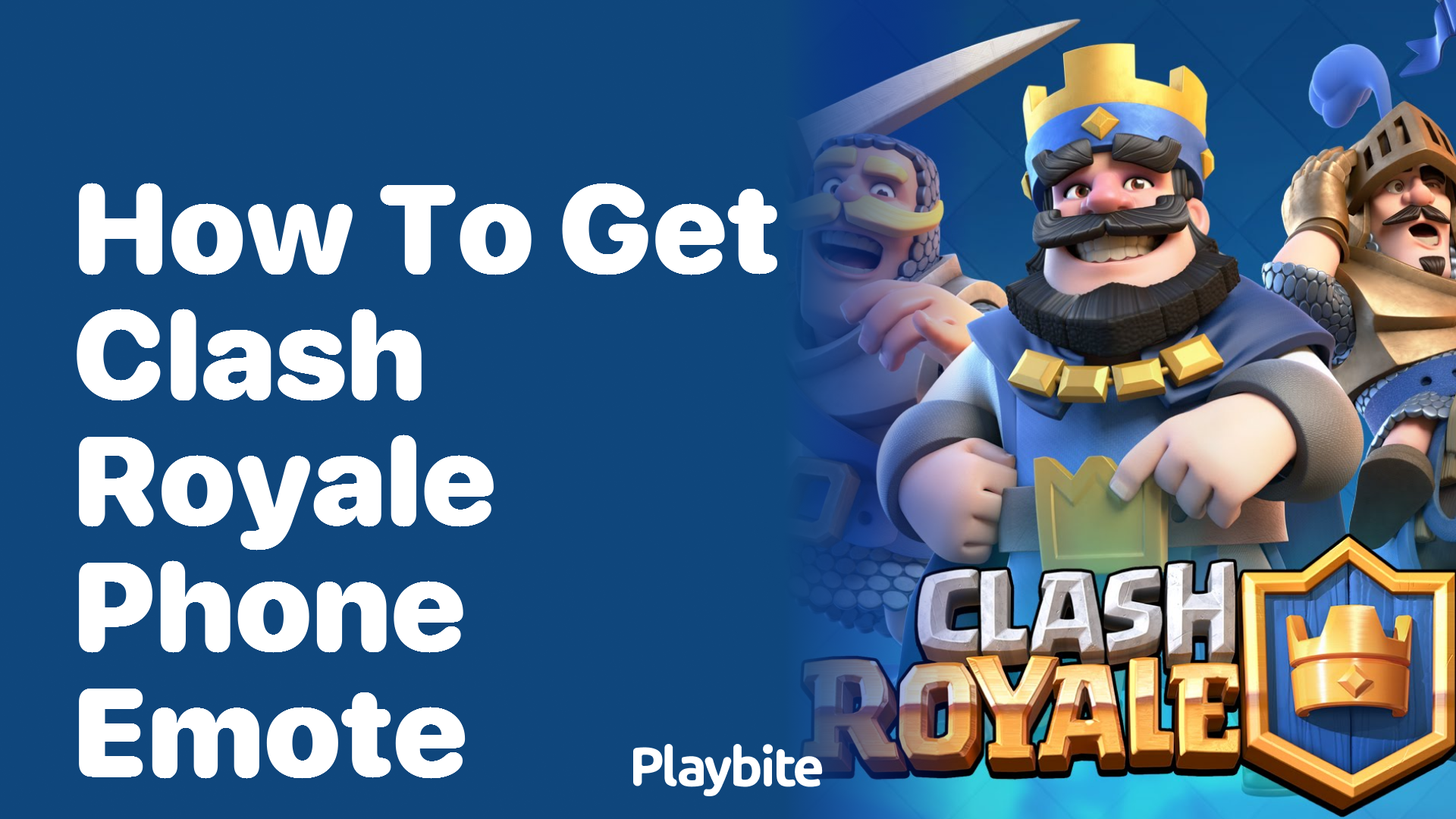 How to Get the Clash Royale Phone Emote Playbite