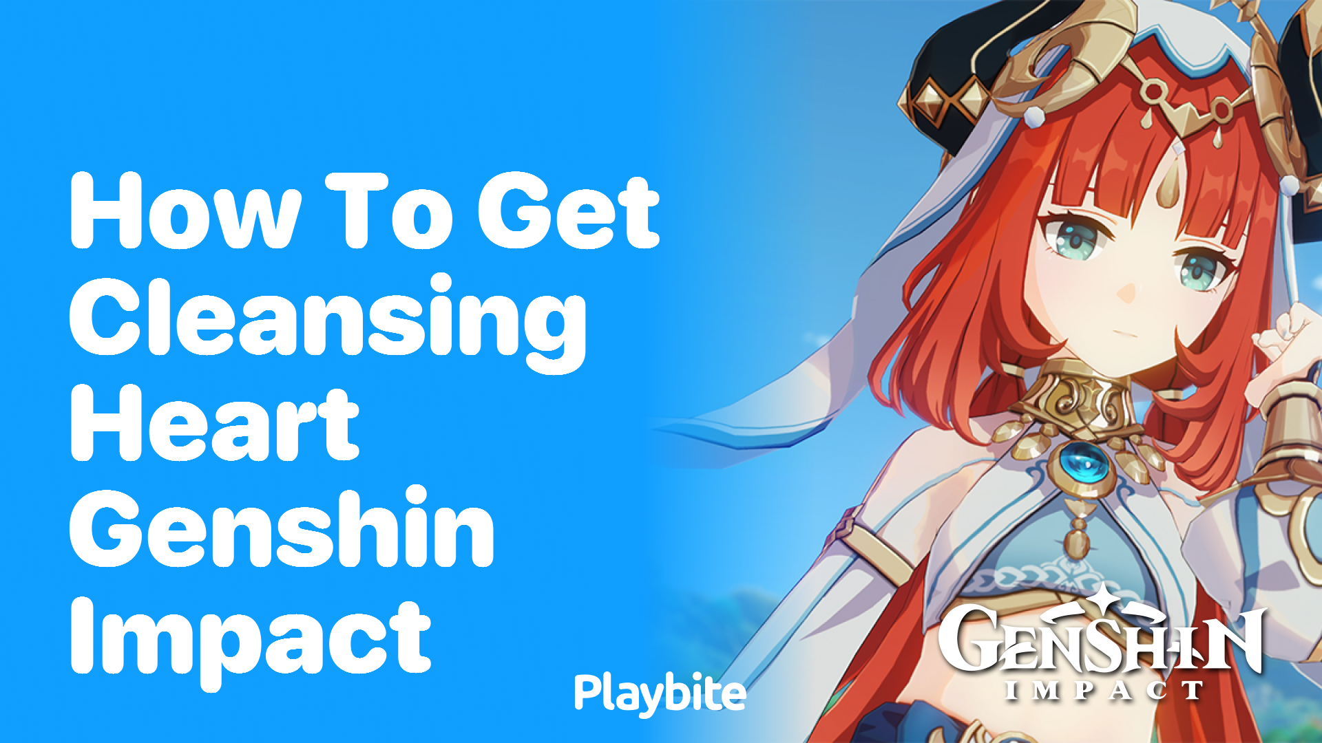How to Get Cleansing Heart in Genshin Impact