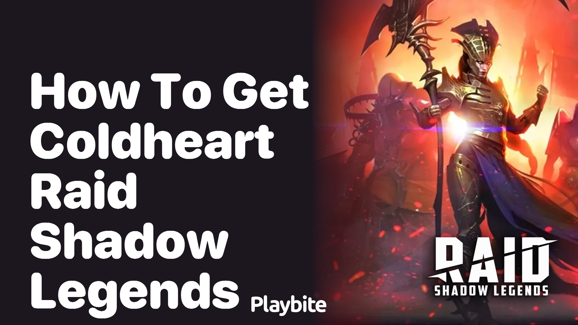 How to Get Coldheart in Raid Shadow Legends Playbite