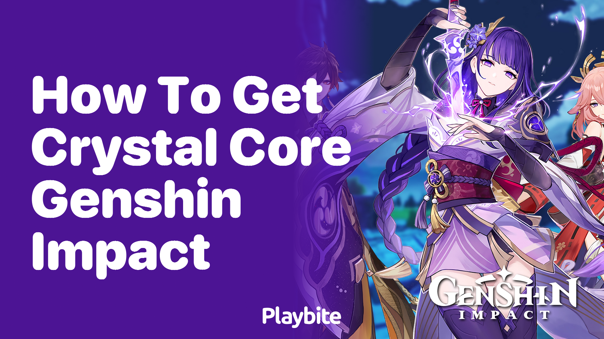 How to Get Crystal Core in Genshin Impact