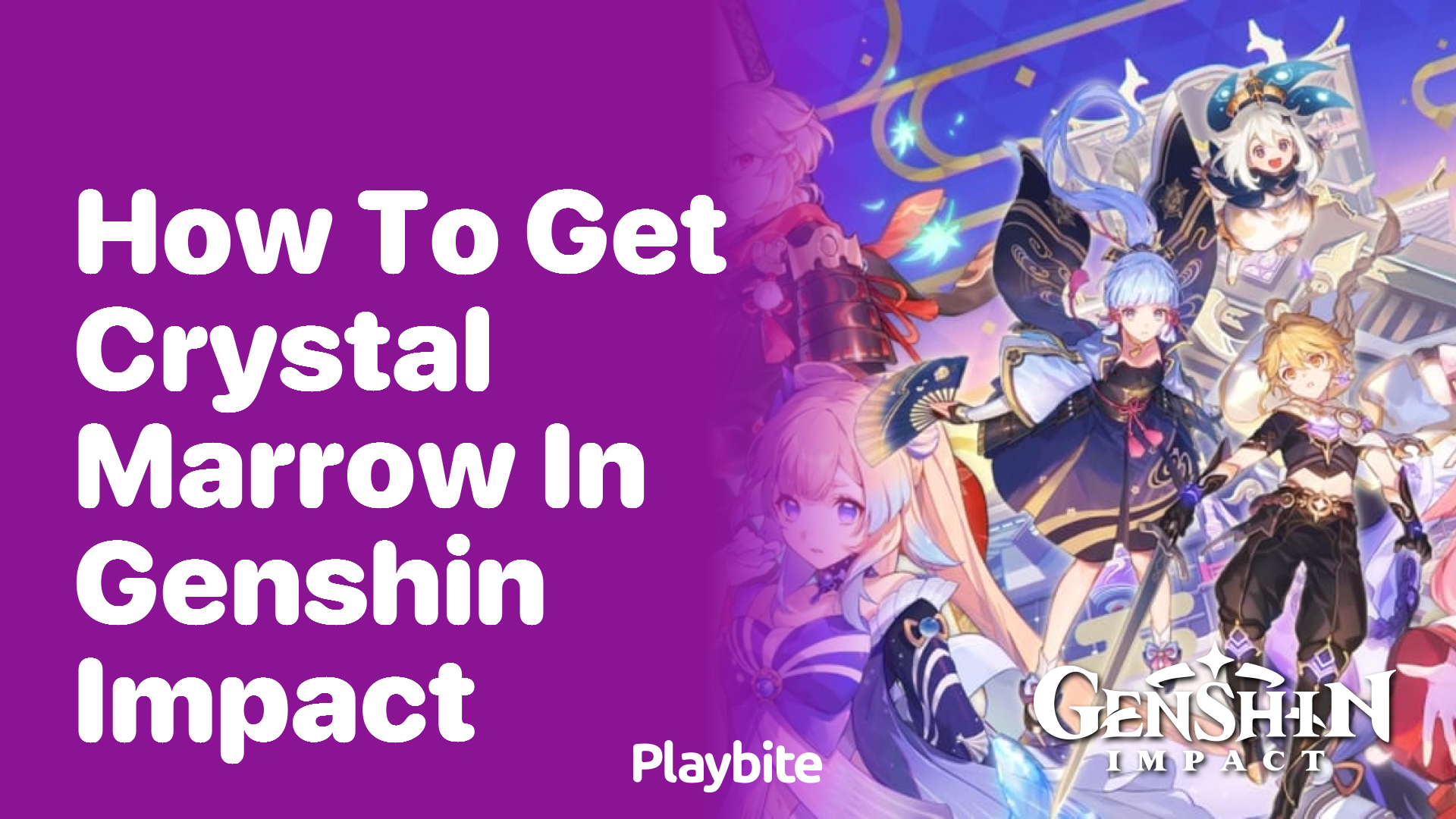 How to Get Crystal Marrow in Genshin Impact