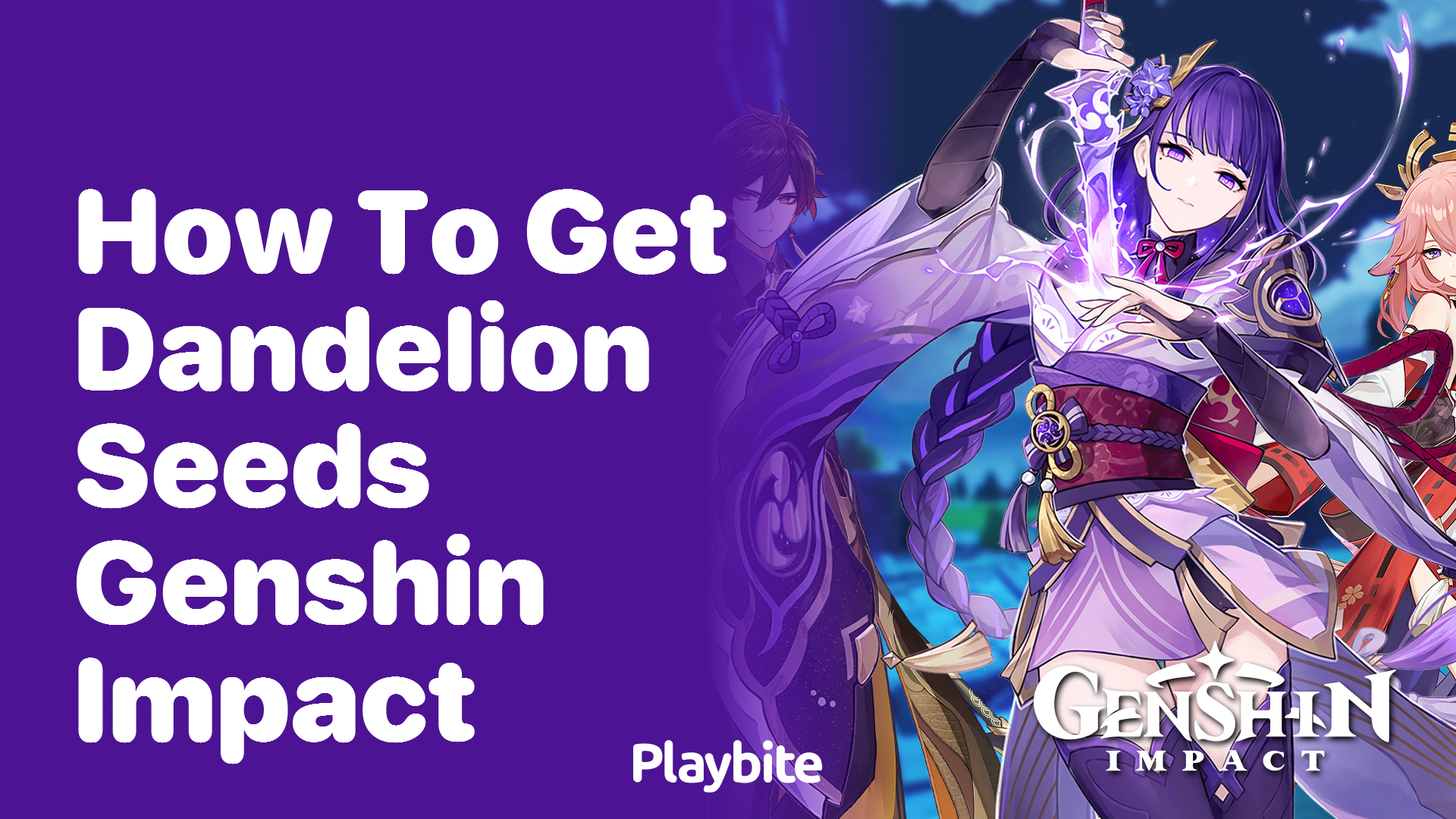 How to Get Dandelion Seeds in Genshin Impact