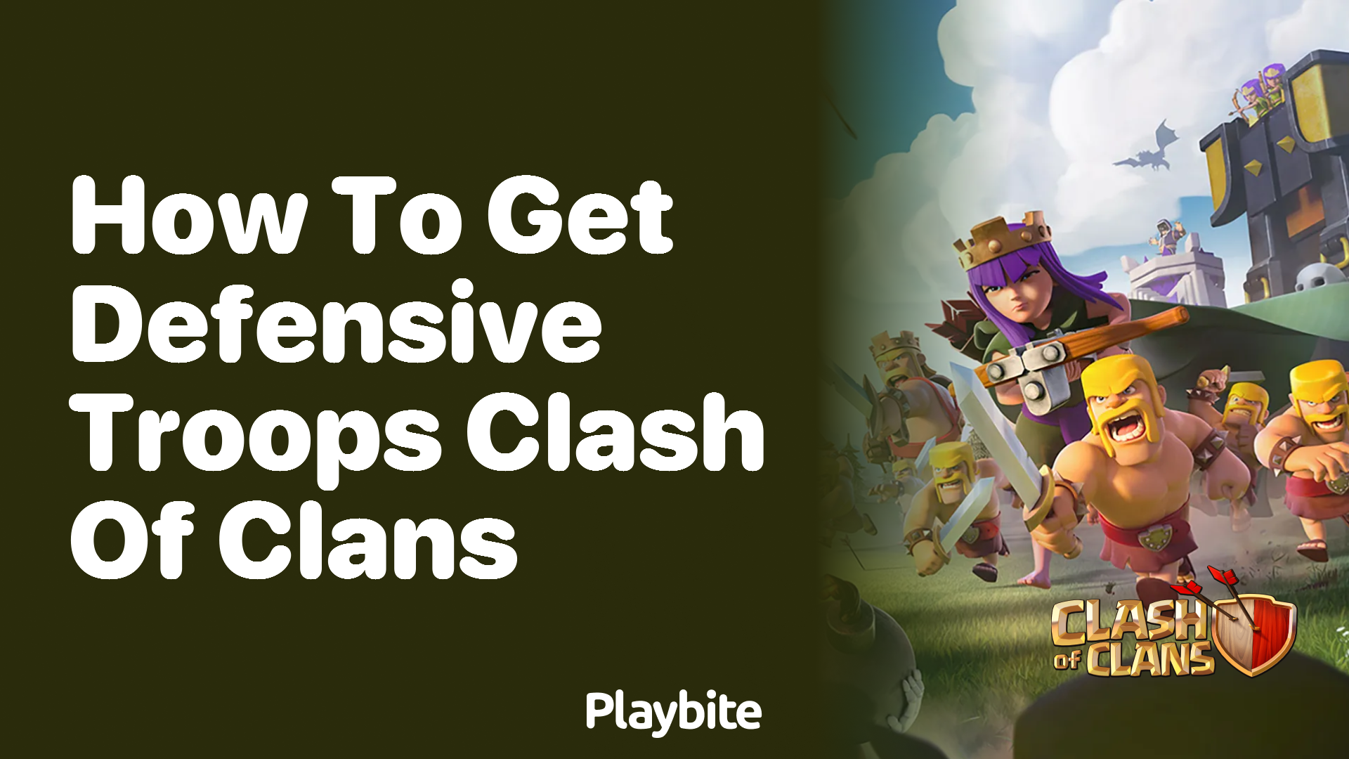 How to Get Defensive Troops in Clash of Clans