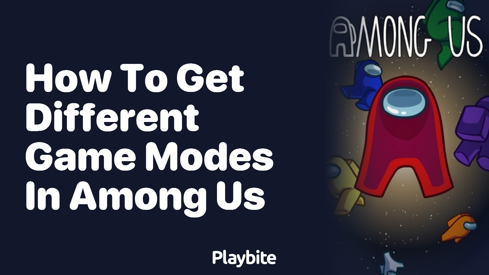 How to Get Different Game Modes in Among Us