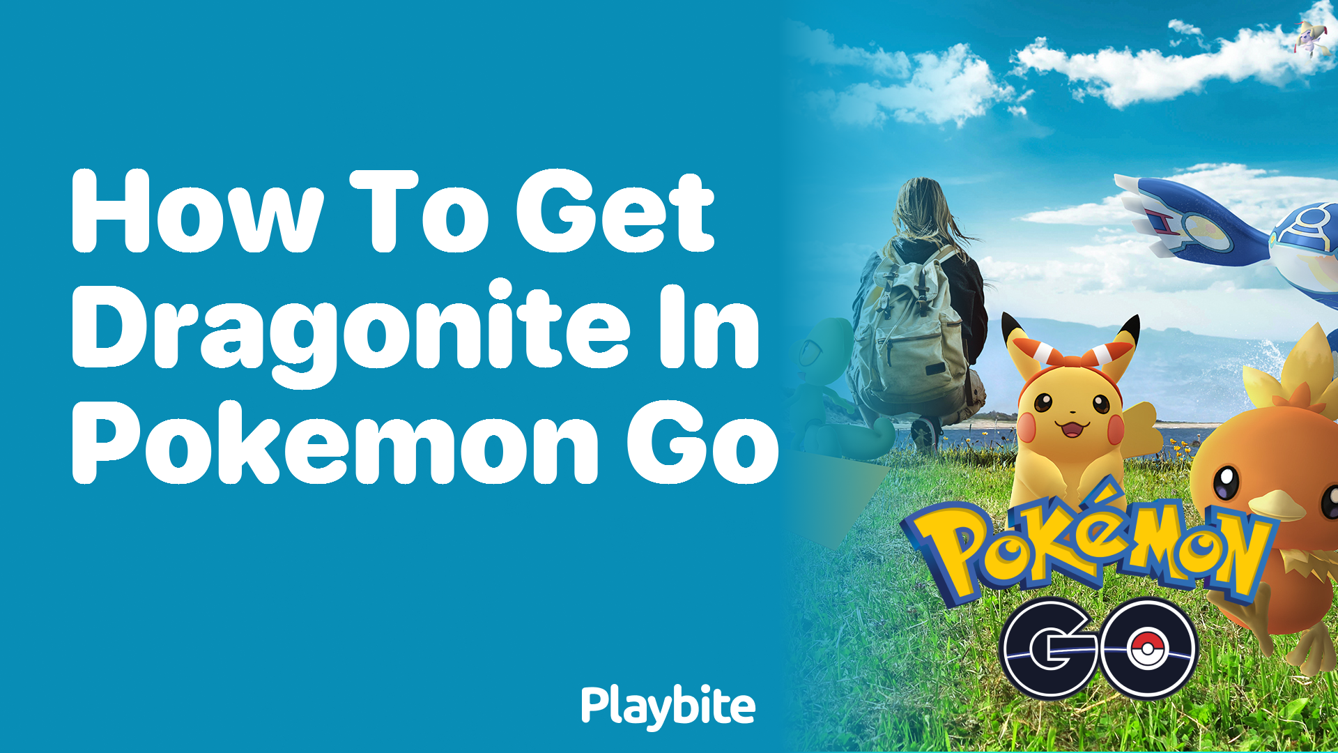 How to Get Dragonite in Pokemon GO: A Simple Guide