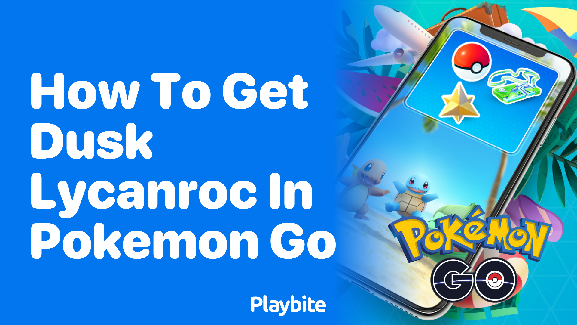 How To Get Dusk Lycanroc in Pokemon GO