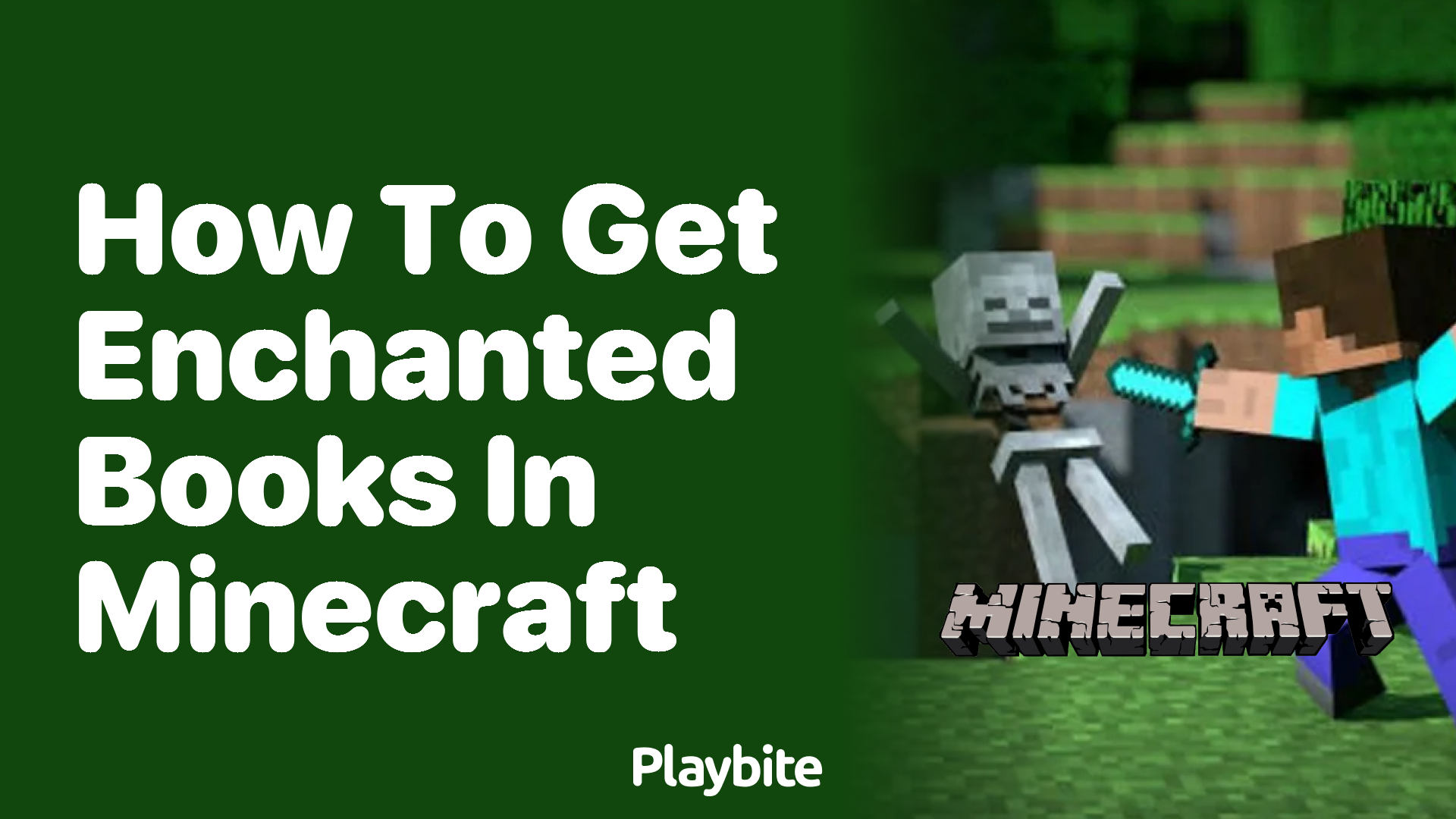 How to Get Enchanted Books in Minecraft