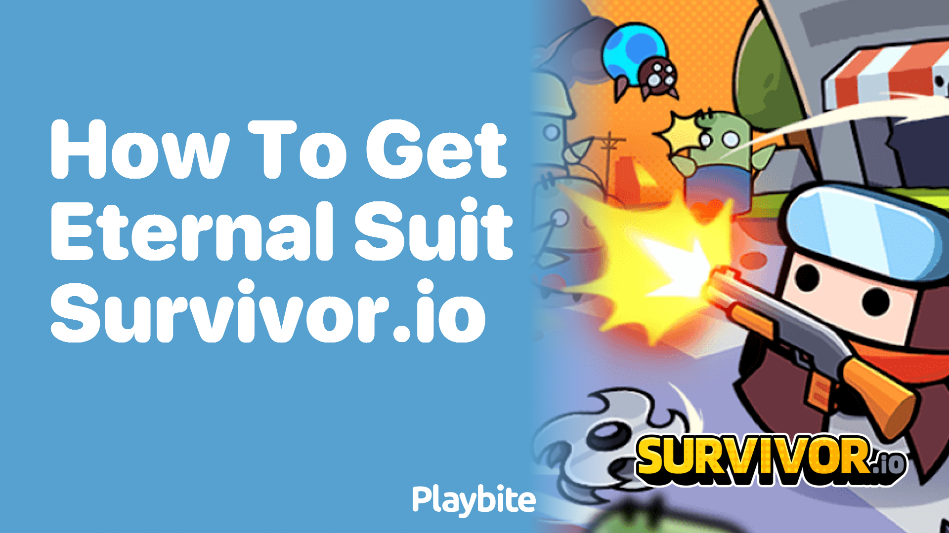 How to Get the Eternal Suit in Survivor.io Playbite