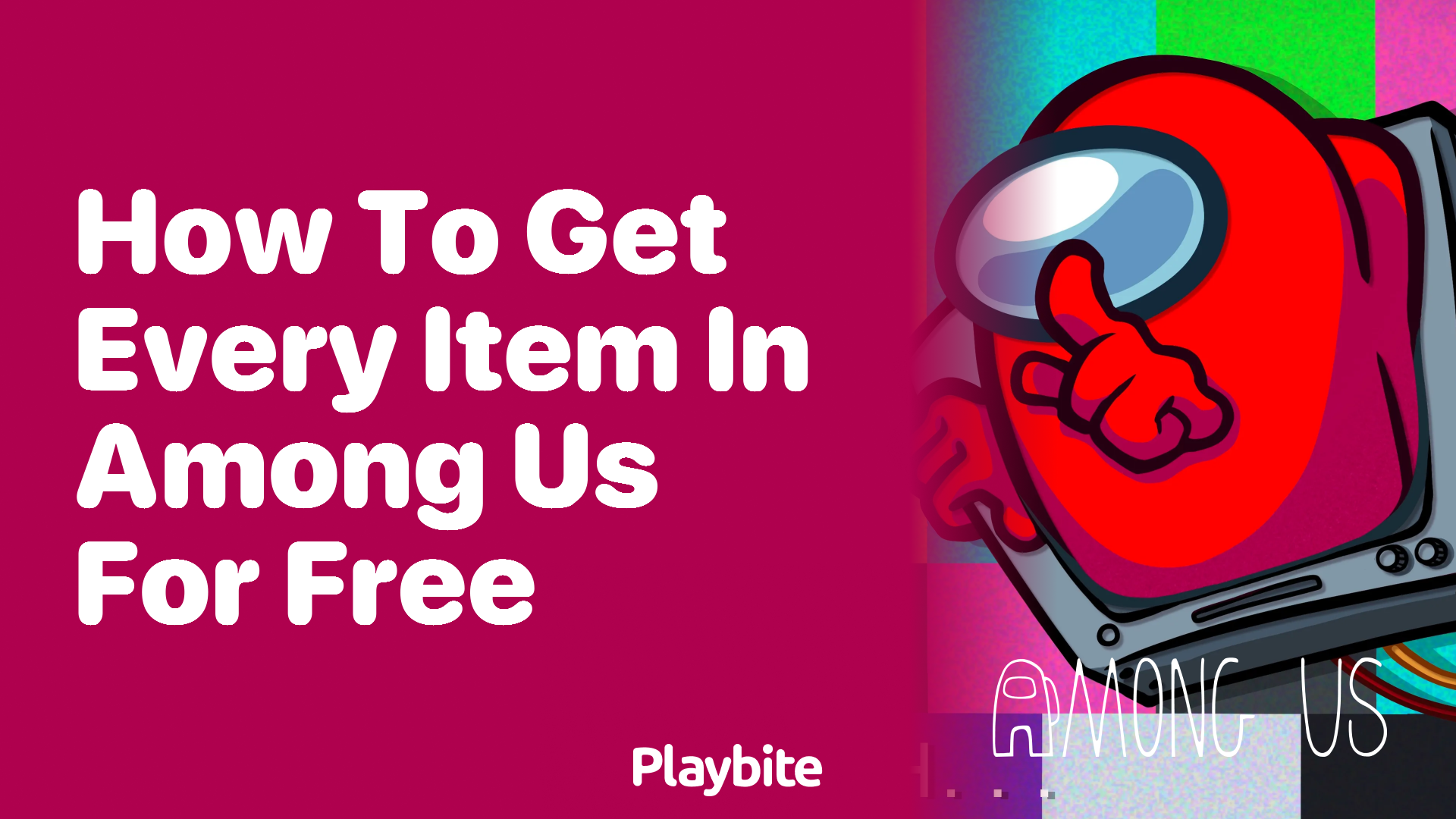 How to Get Every Item in Among Us for Free
