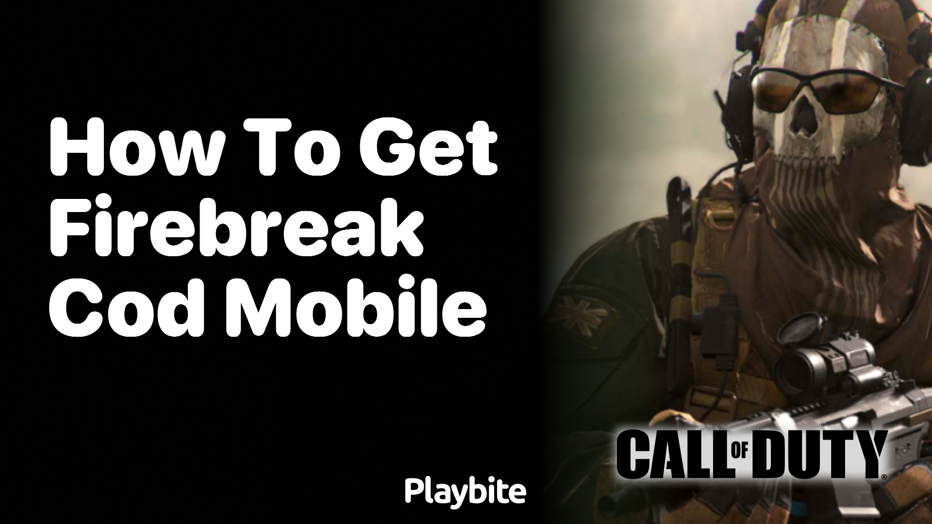 How to Get Firebreak in Call of Duty Mobile