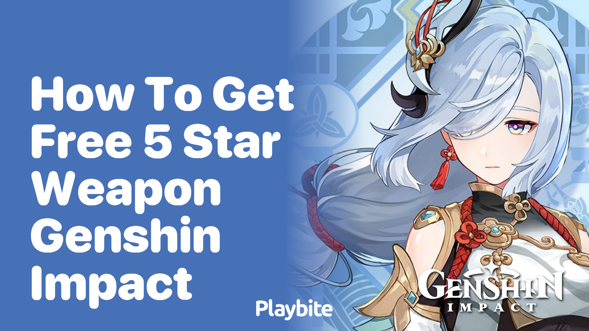 How to Get a Free 5-Star Weapon in Genshin Impact