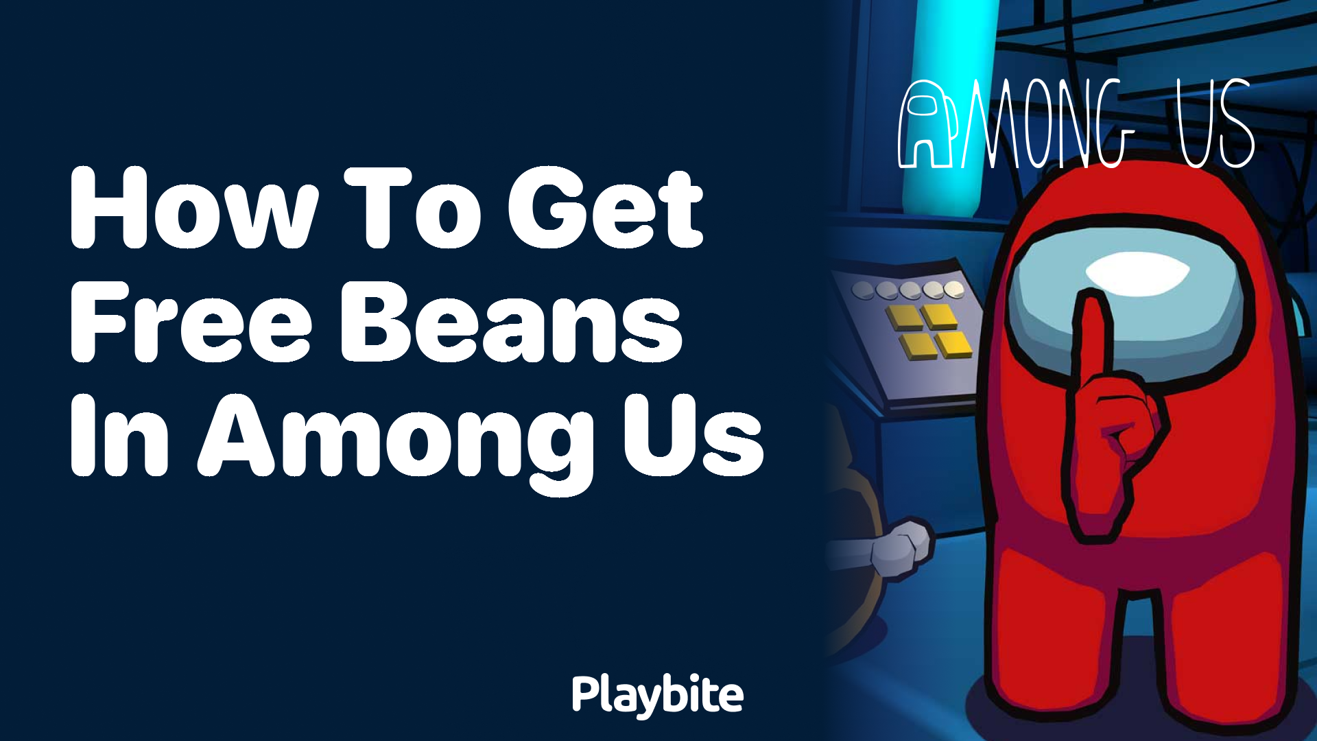 How to Get Free Beans in Among Us: A Quick Guide