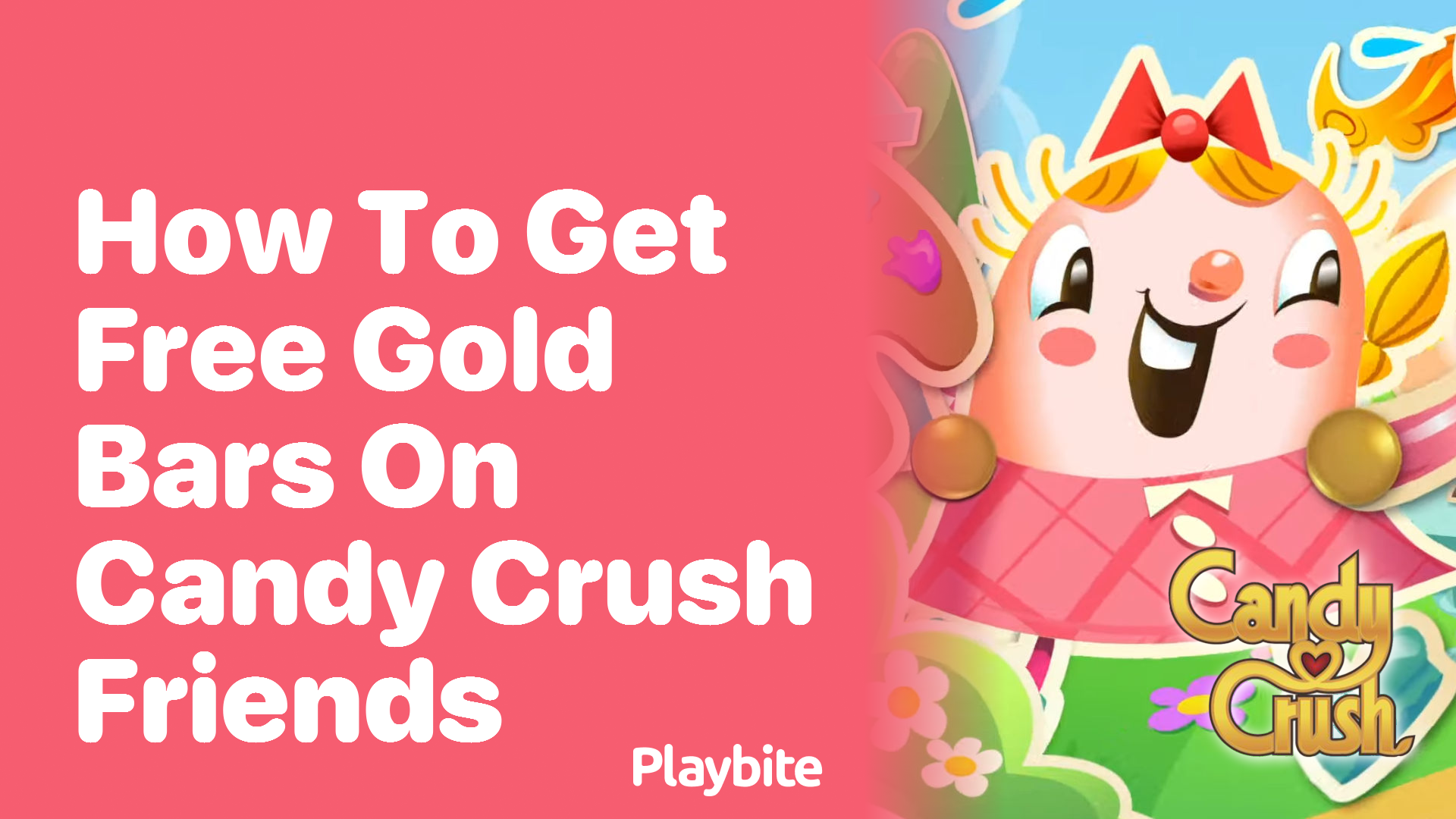 How to Get Free Gold Bars on Candy Crush Friends