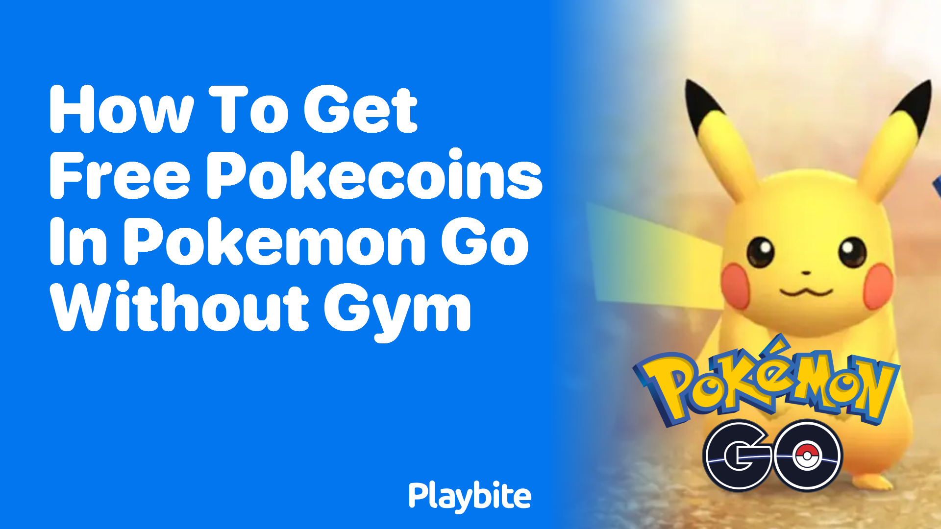 How to Get Free PokeCoins in Pokemon GO Without Gym Battles