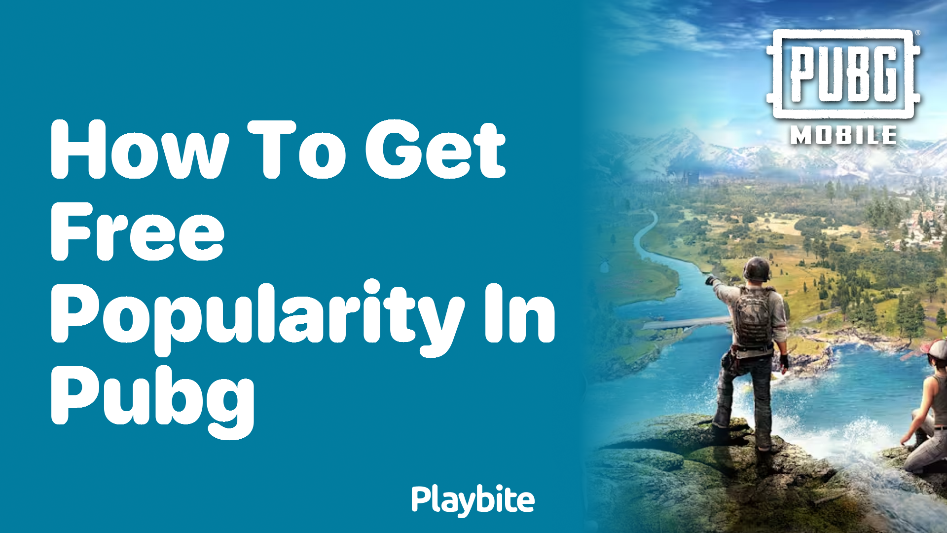 How to Get Free Popularity in PUBG Mobile