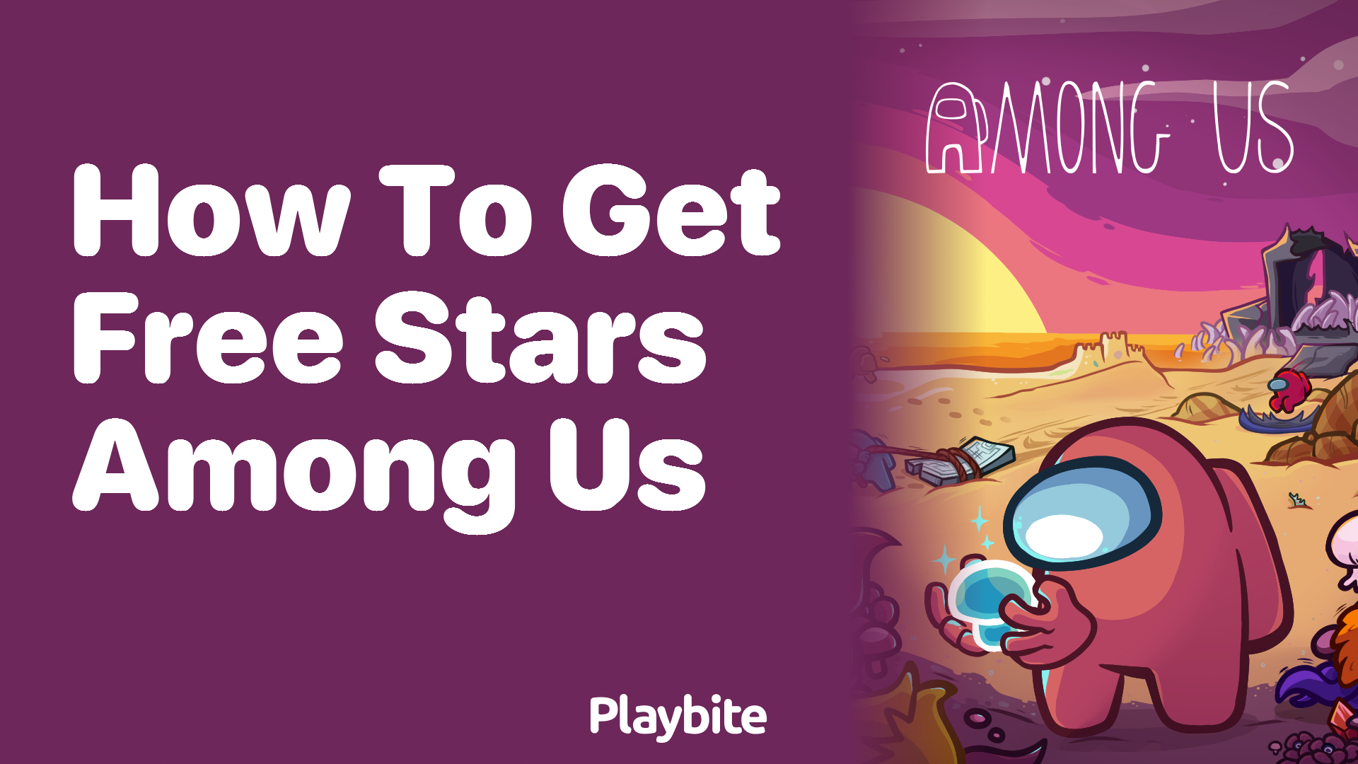 How to Get Free Stars in Among Us