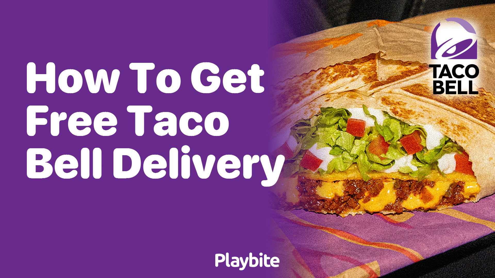 How to Get Free Taco Bell Delivery: A Tasty Guide