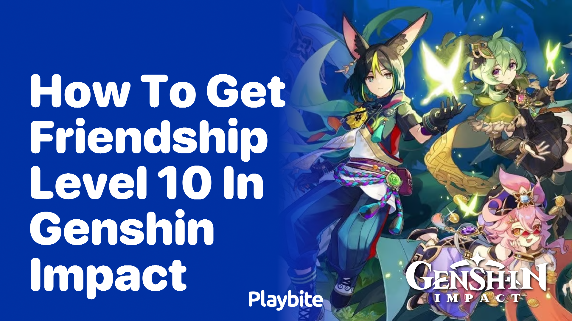 How to get Friendship Level 10 in Genshin Impact