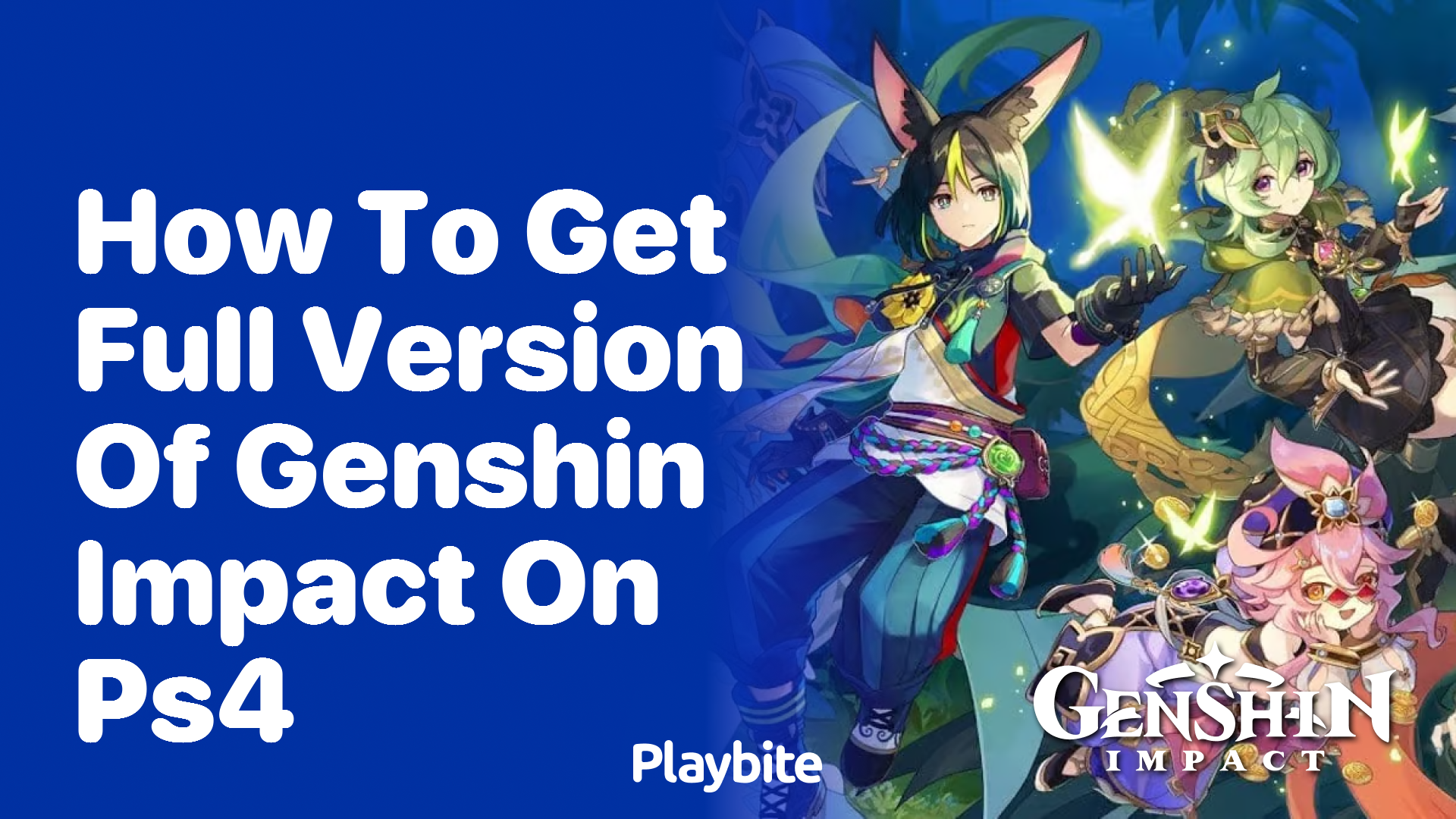 How to Get the Full Version of Genshin Impact on PS4