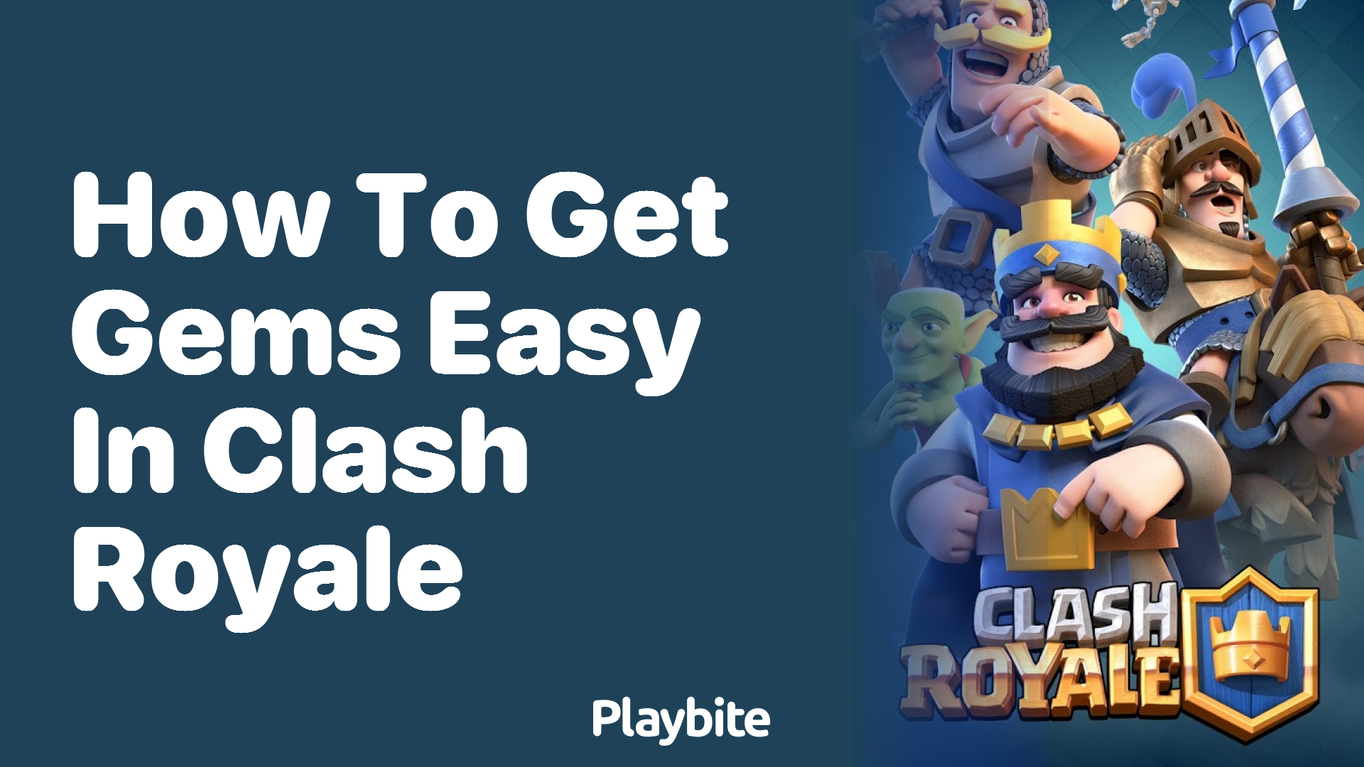 How to Get Gems Easily in Clash Royale