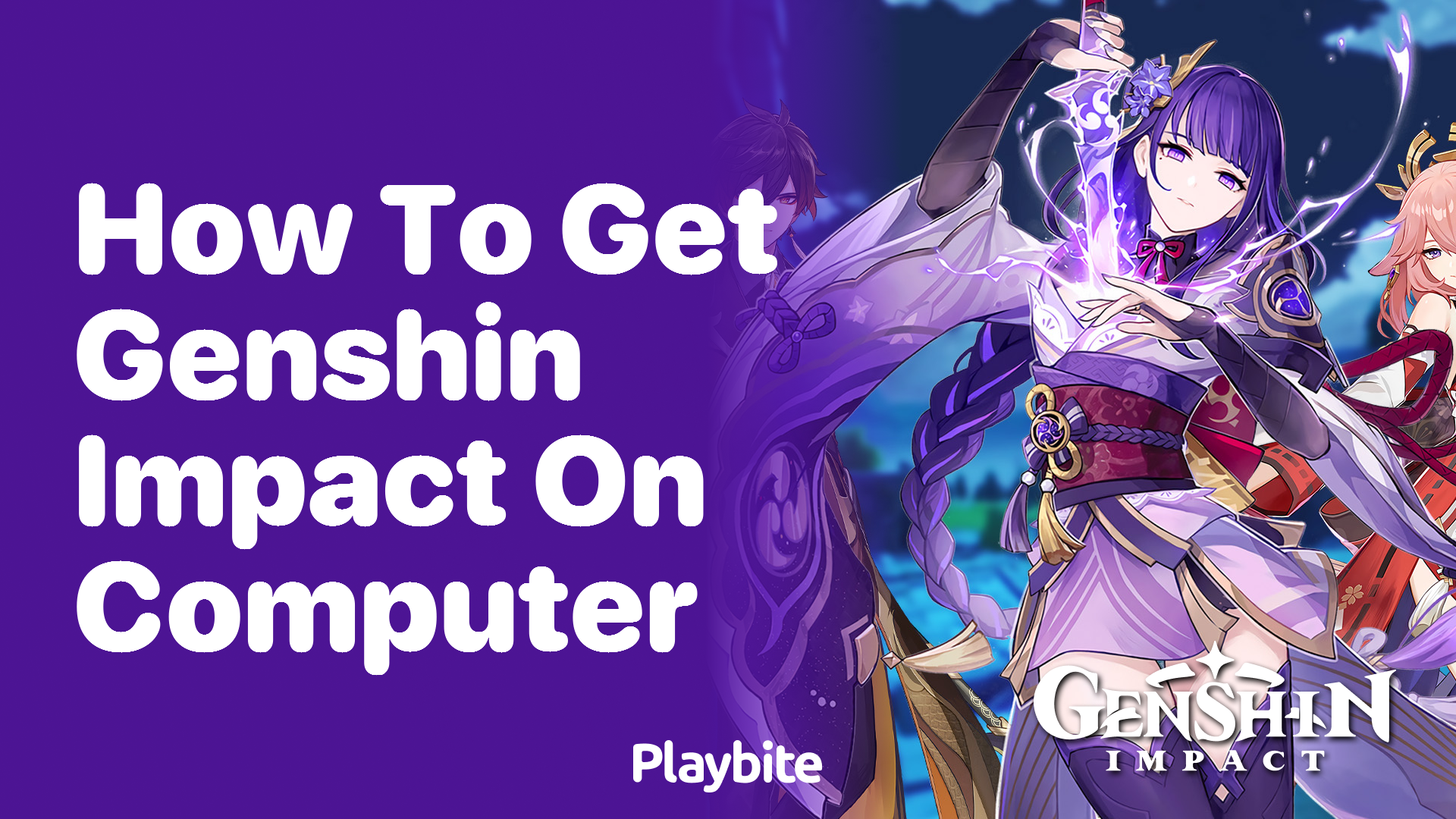 How to Download Genshin Impact on Your Computer