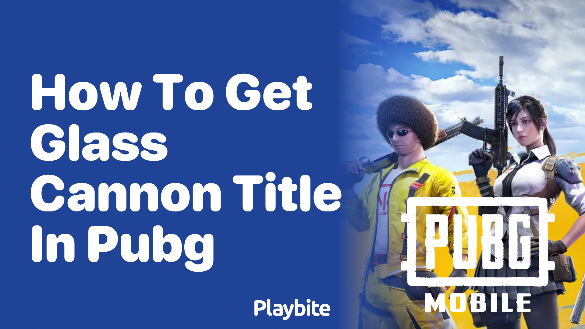 How to Get the Glass Cannon Title in PUBG Mobile