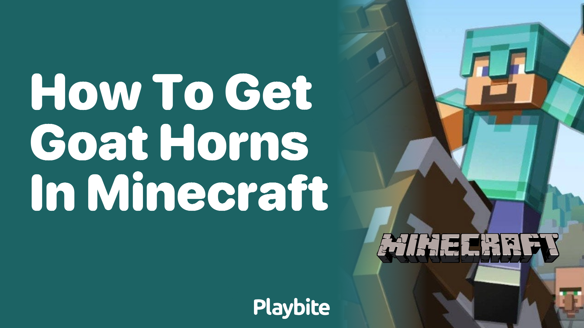 How to Get Goat Horns in Minecraft Playbite