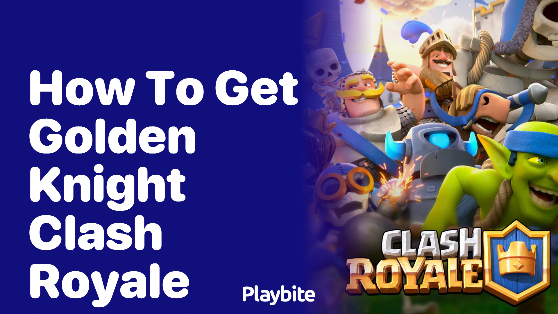 How to Get the Golden Knight in Clash Royale