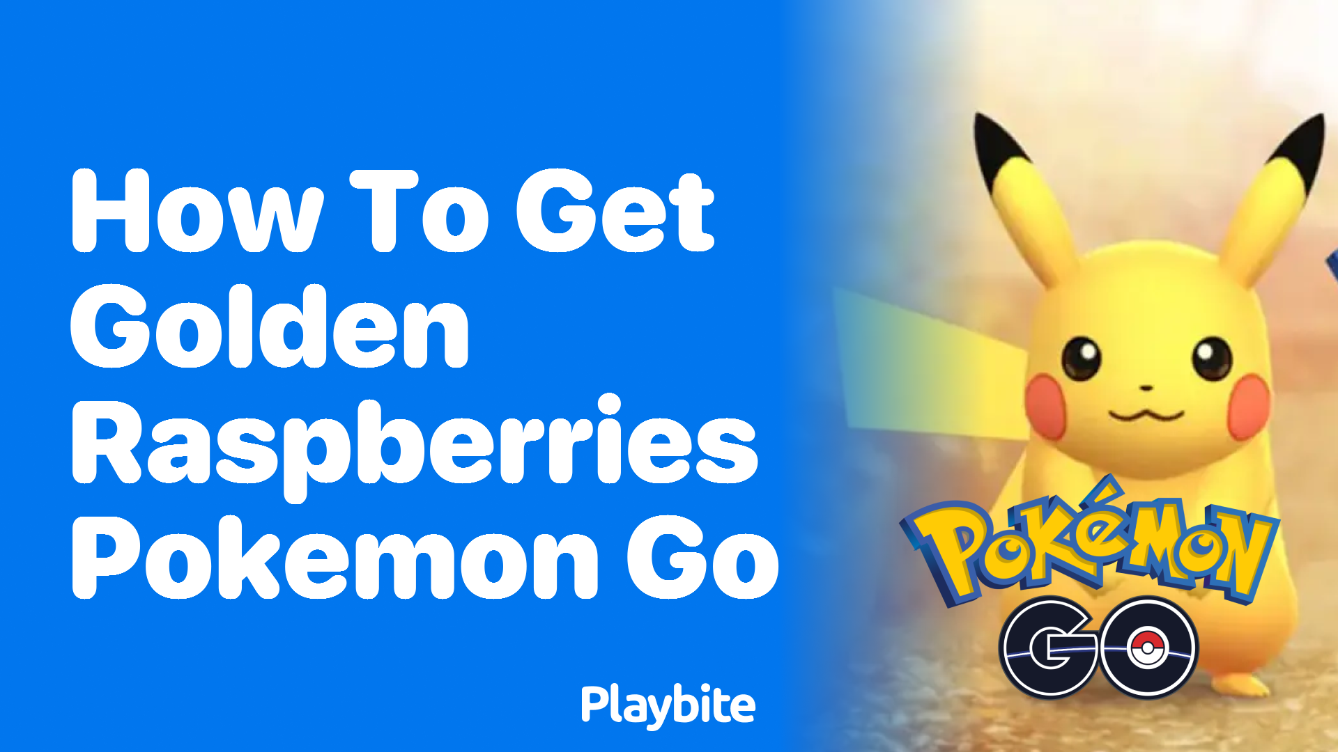 How to Get Golden Raspberries in Pokemon GO