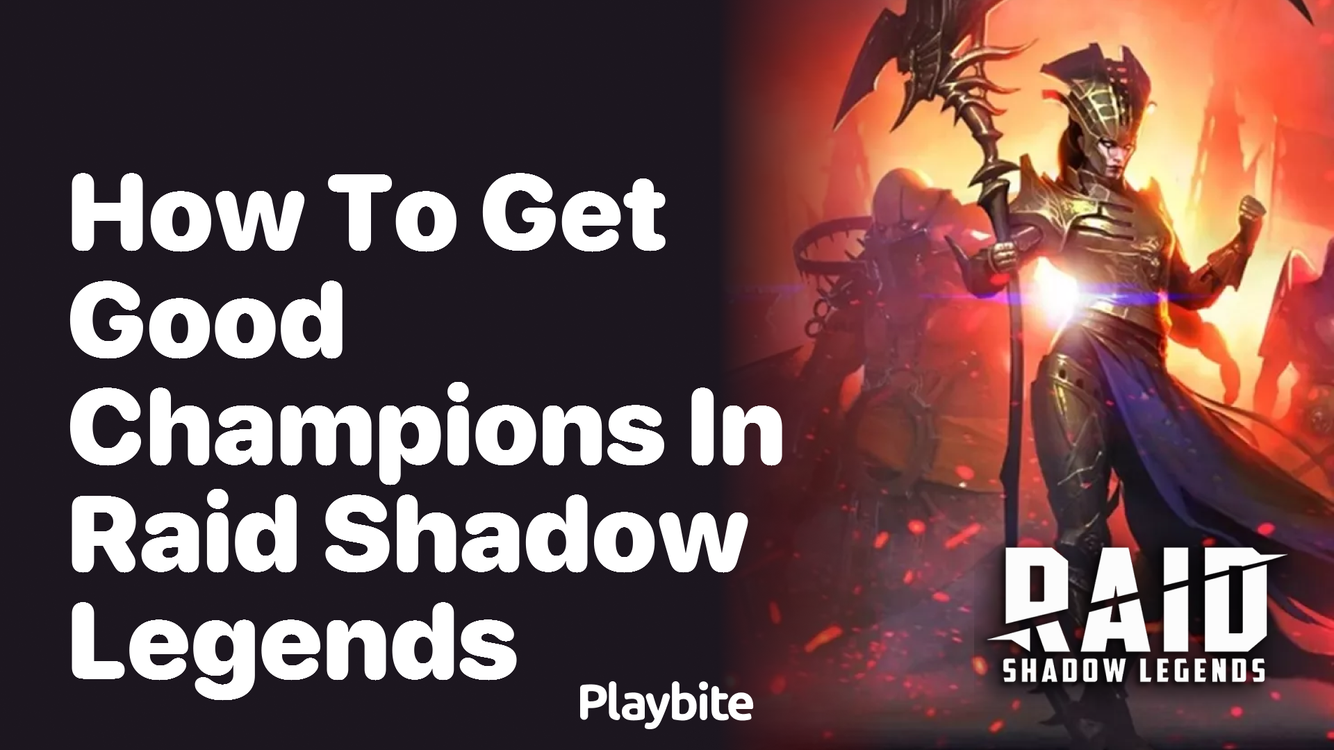How to Get Good Champions in Raid Shadow Legends