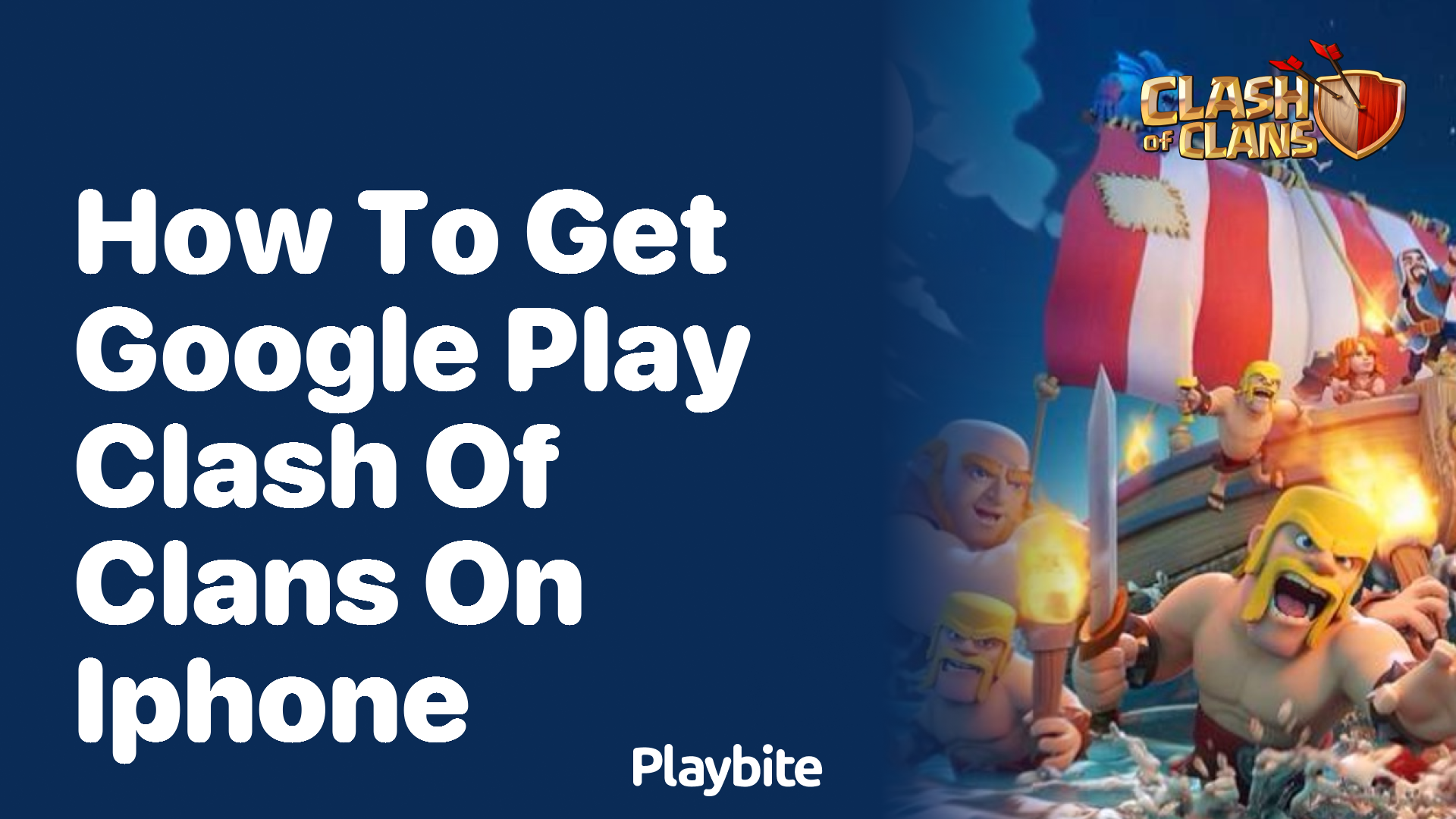 How to Get Google Play Clash of Clans on iPhone