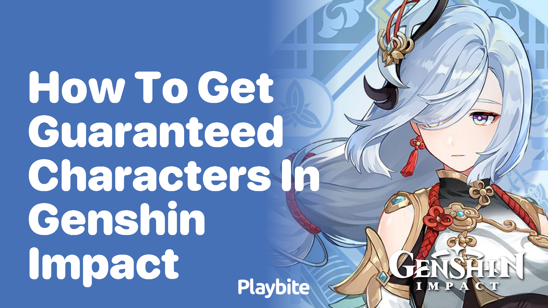 How to Get Guaranteed Characters in Genshin Impact