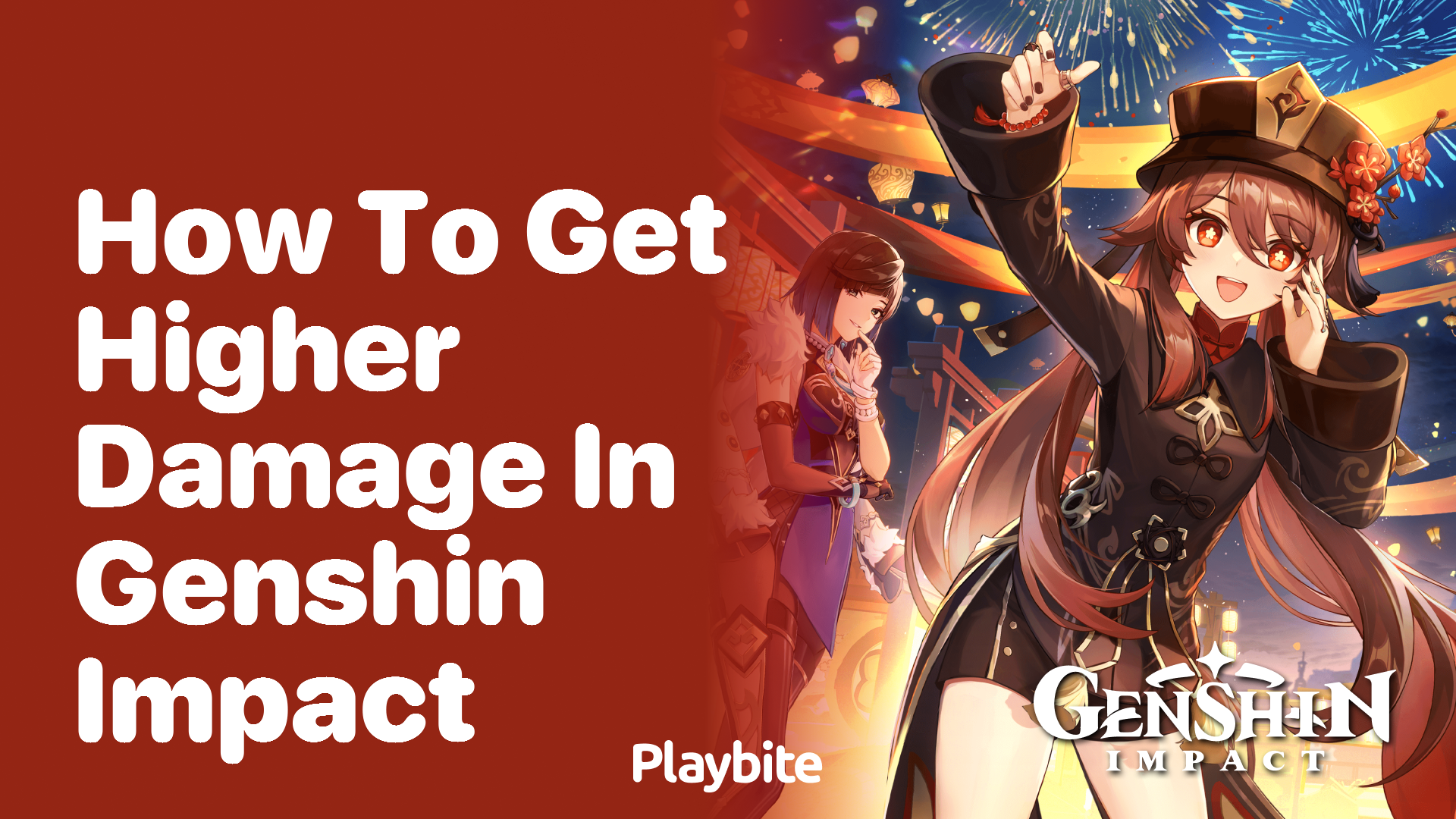 How to Get Higher Damage in Genshin Impact