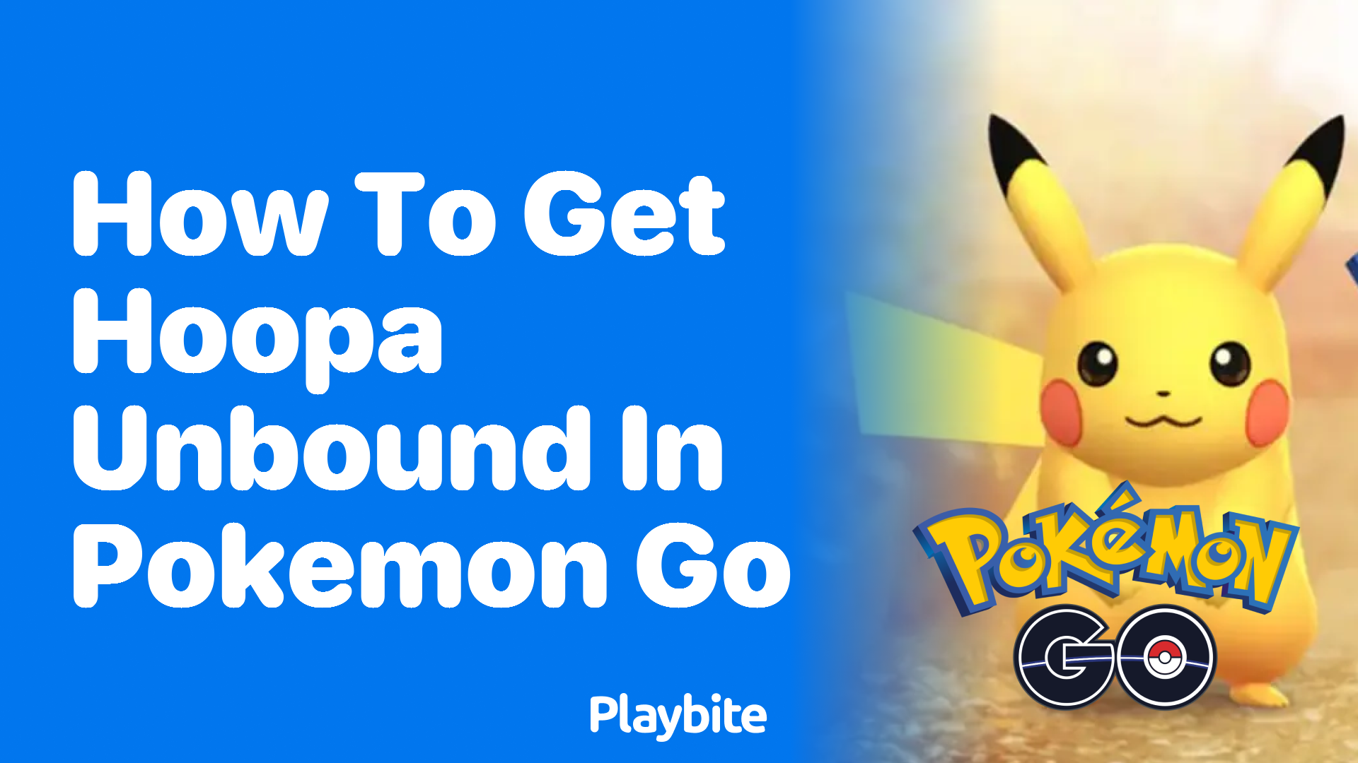 How to Get Hoopa Unbound in Pokemon GO
