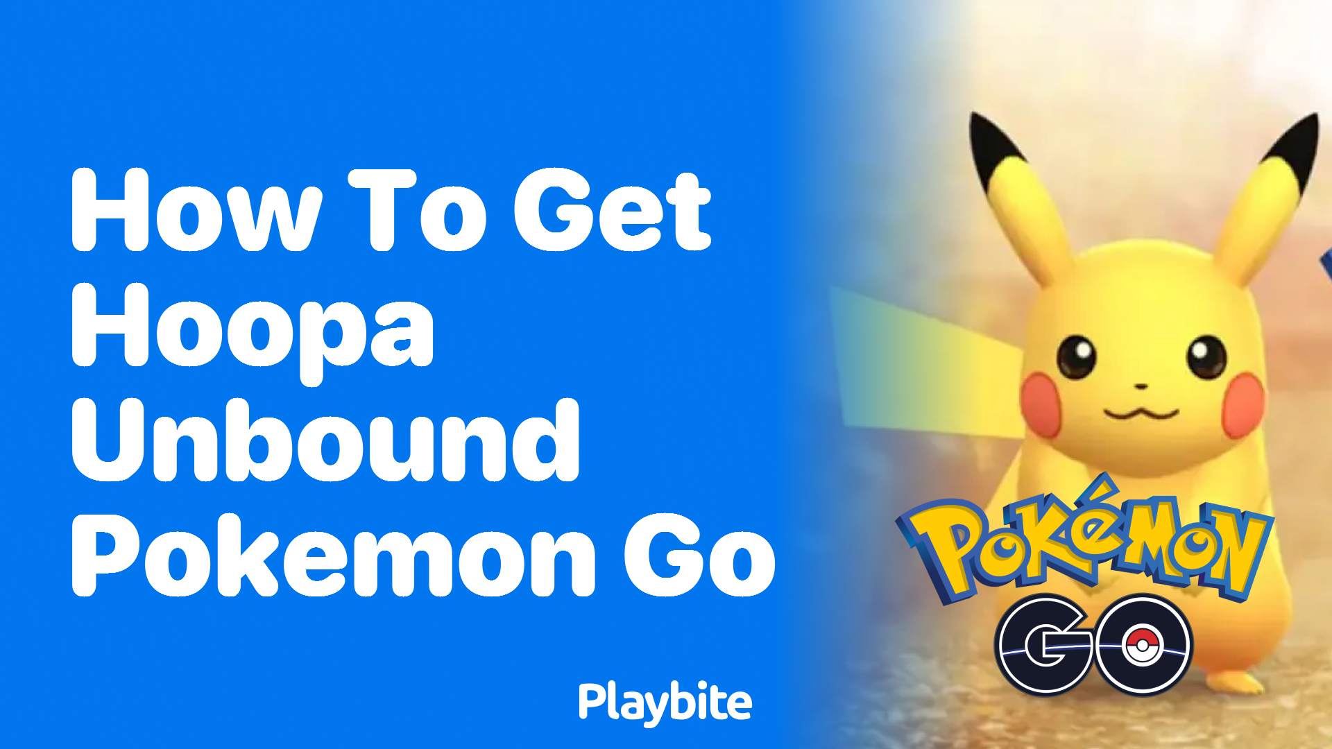 How to Get Hoopa Unbound in Pokemon GO