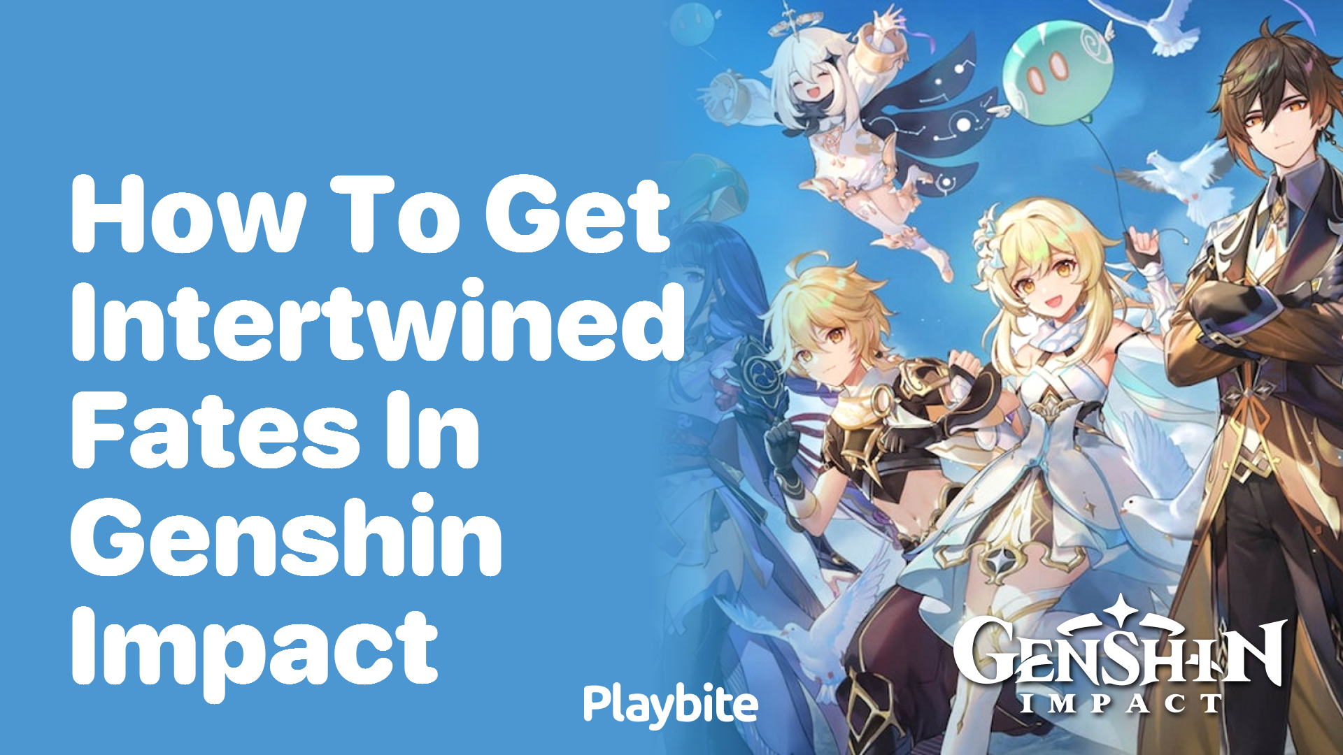 How to Get Intertwined Fates in Genshin Impact