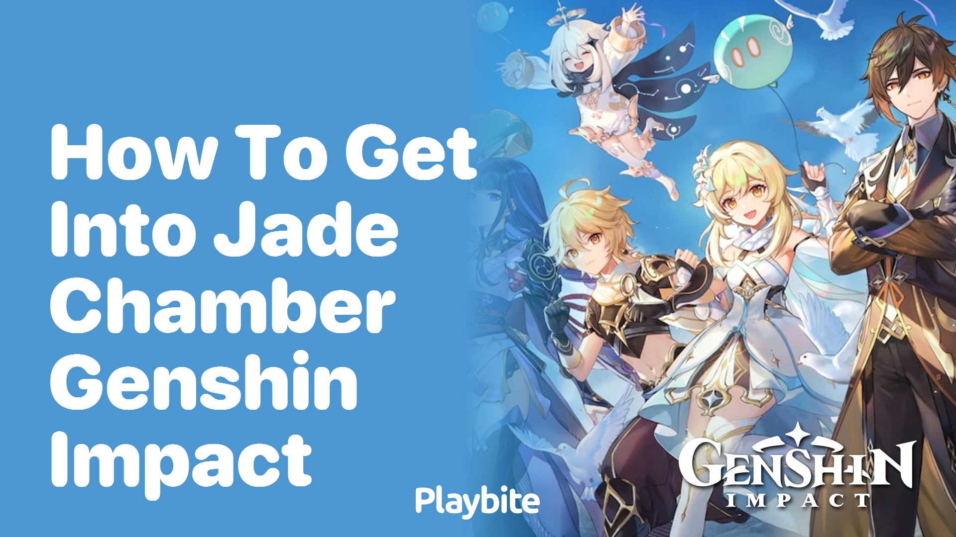 How to Get into the Jade Chamber in Genshin Impact