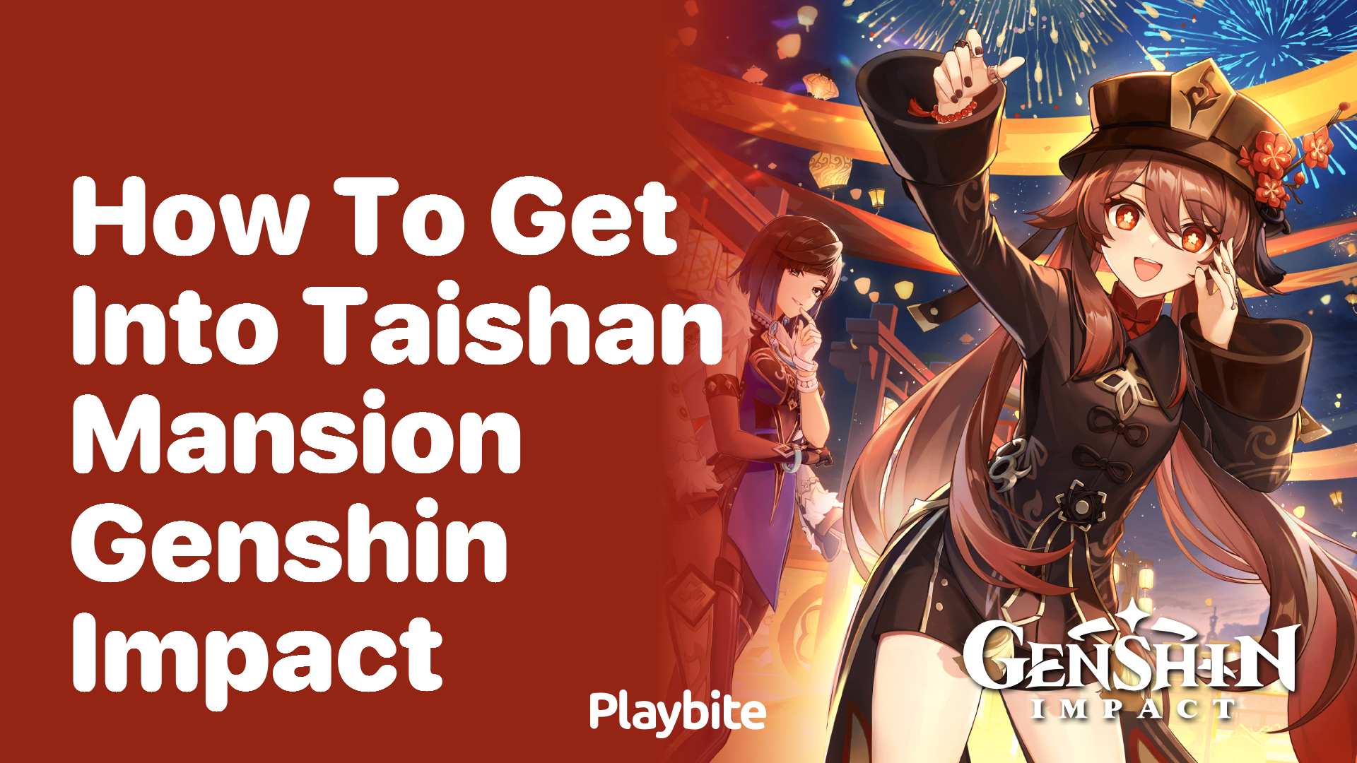 How to Get Into Taishan Mansion in Genshin Impact