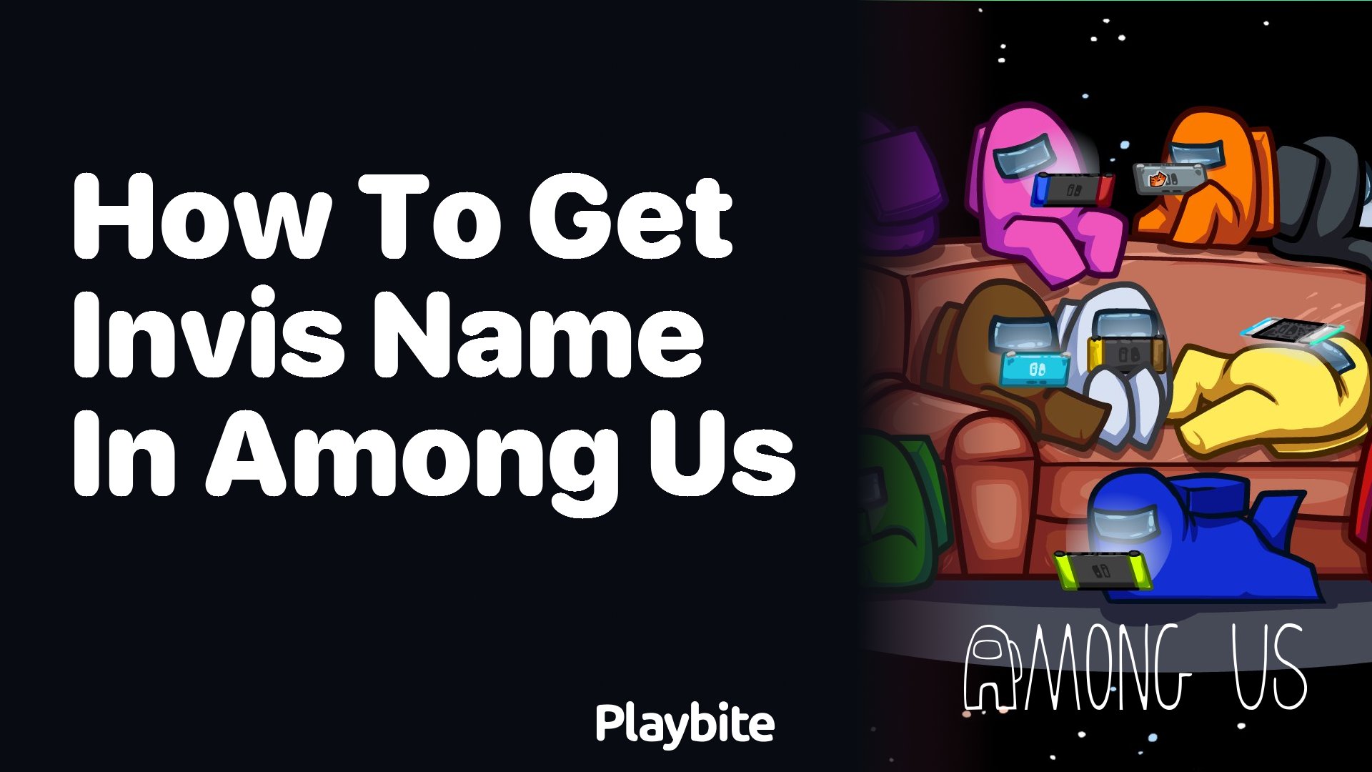 How to Get an Invisible Name in Among Us