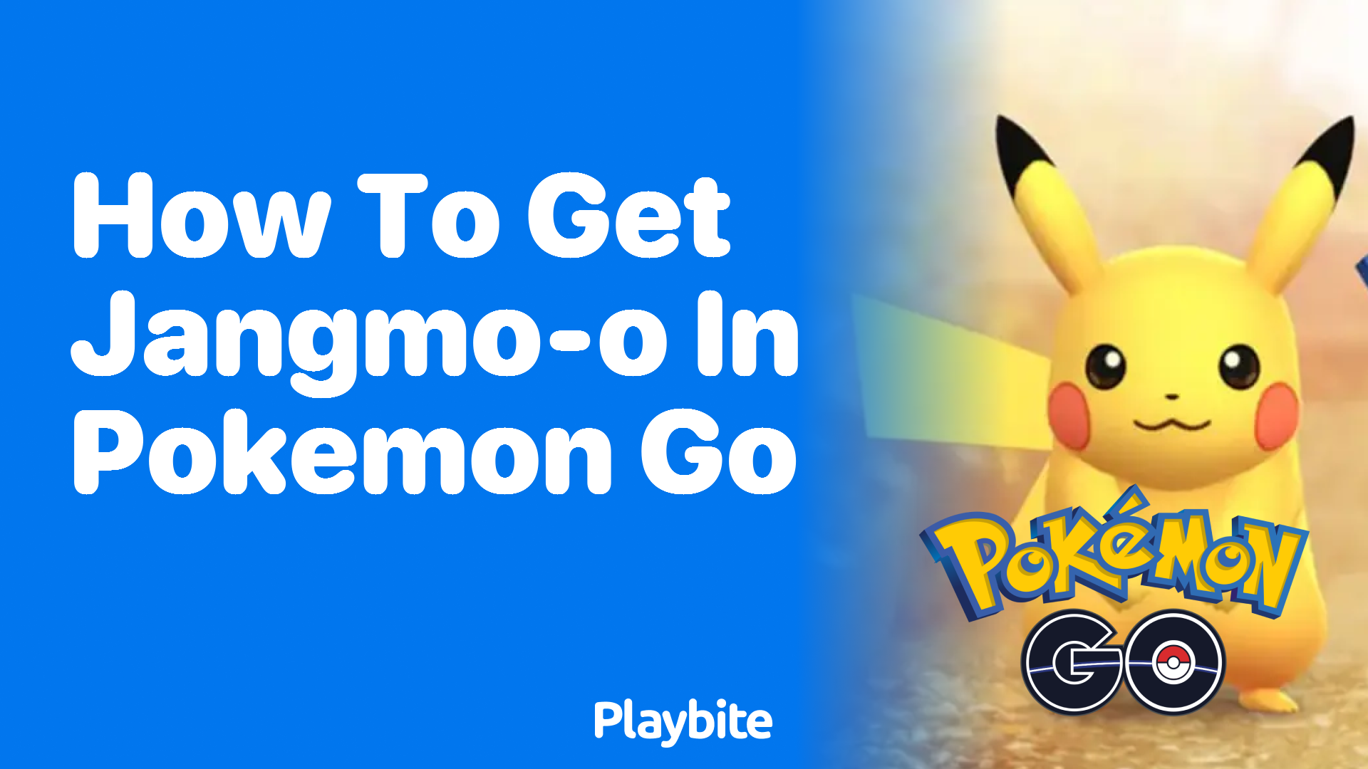 How to Get Jangmo-o in Pokemon GO: A Guide for Fans