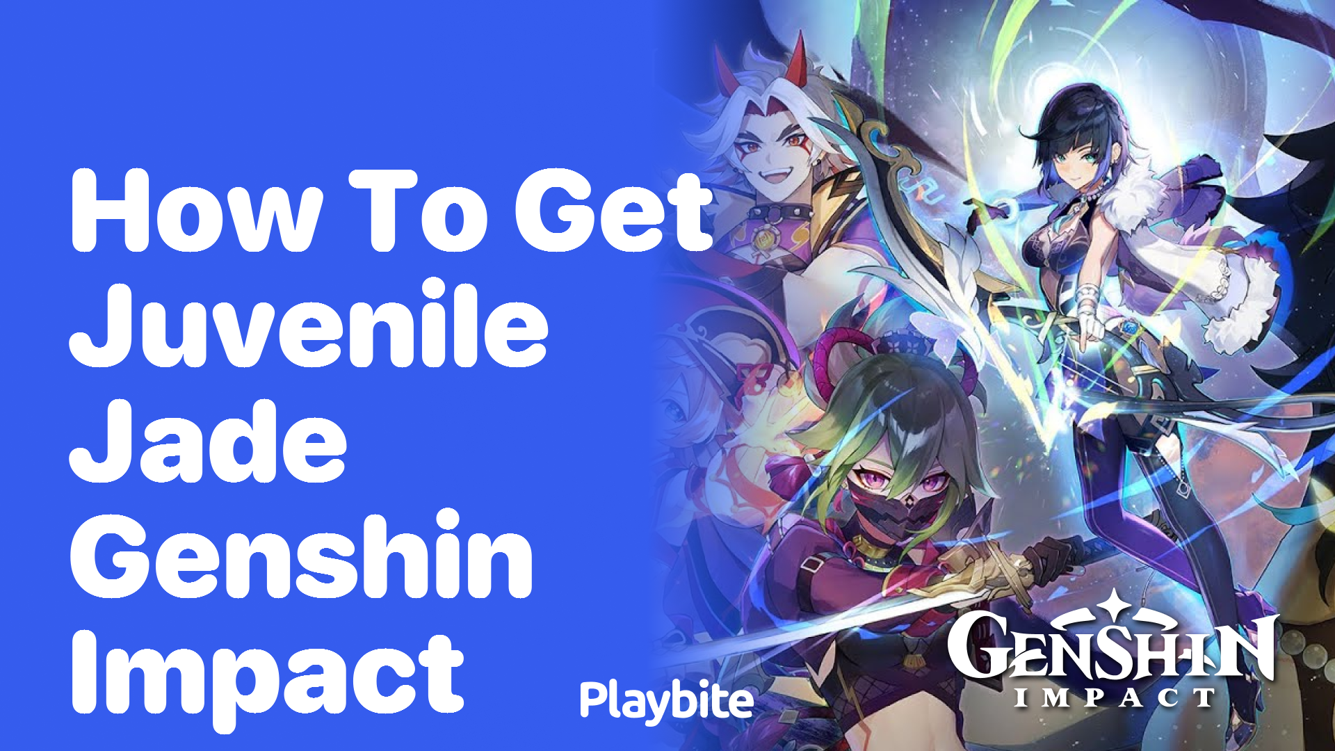 How to Get Juvenile Jade in Genshin Impact
