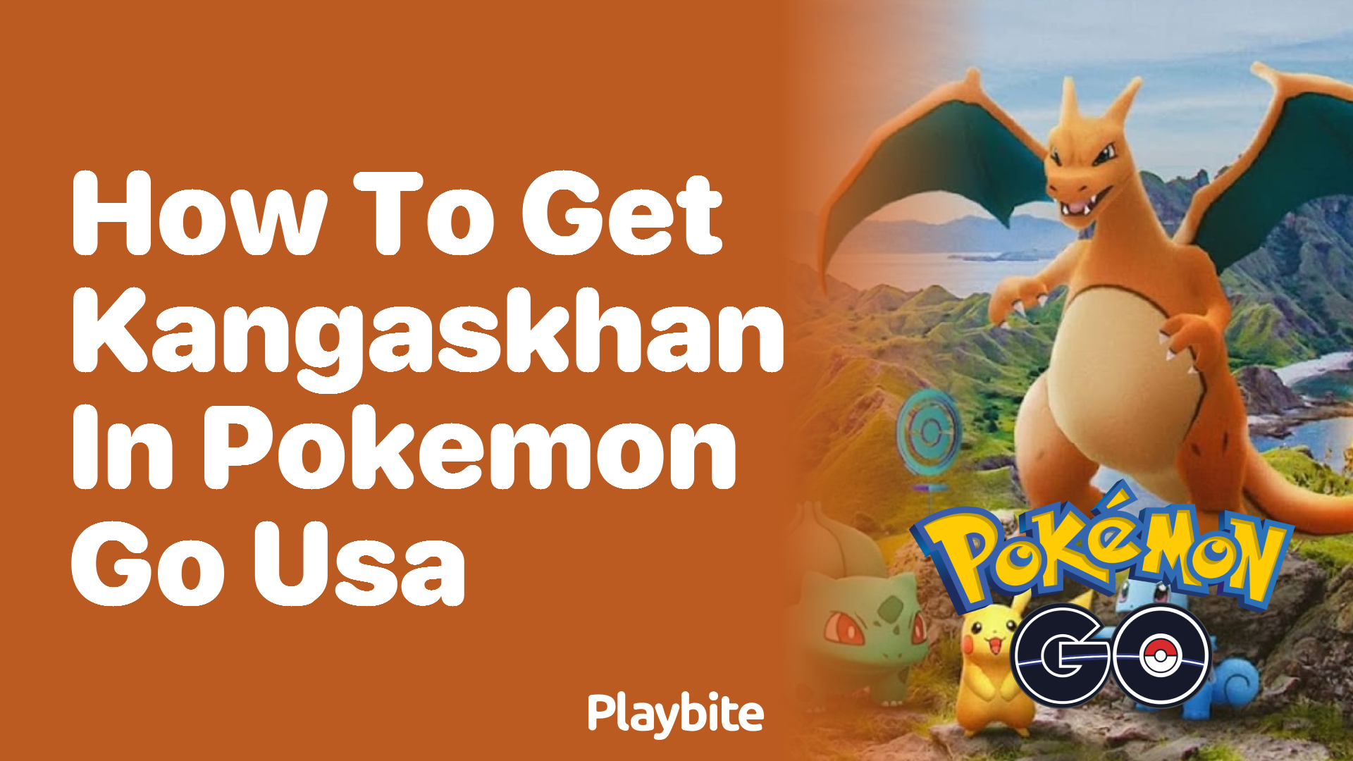 How to Catch Kangaskhan in Pokémon GO USA Playbite