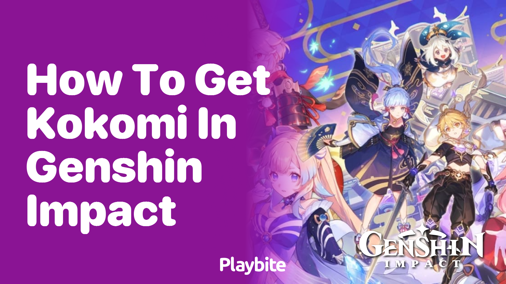 How to Get Kokomi in Genshin Impact