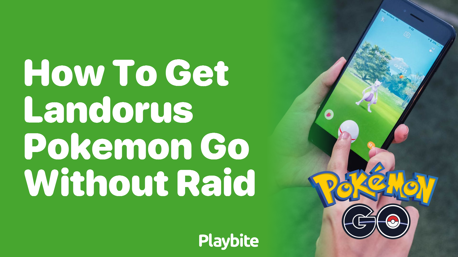How to Catch Landorus in Pokemon GO Without Raiding