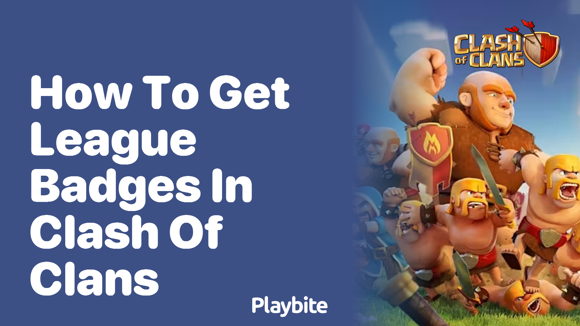 How to Get League Badges in Clash of Clans